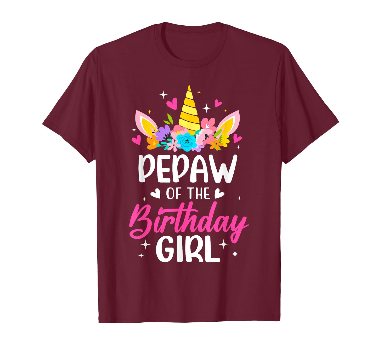 Pepaw Of The Birthday Girl Unicorn Bday Party Family T-Shirt