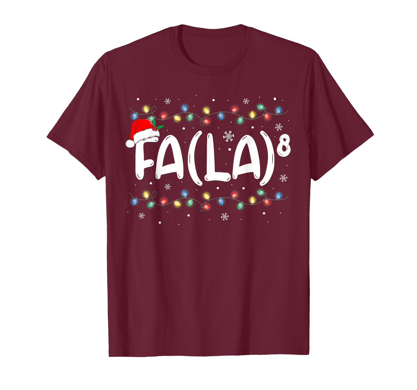 FA (LA)8 Funny Christmas Santa Fa La Math Teacher Men Women T-Shirt
