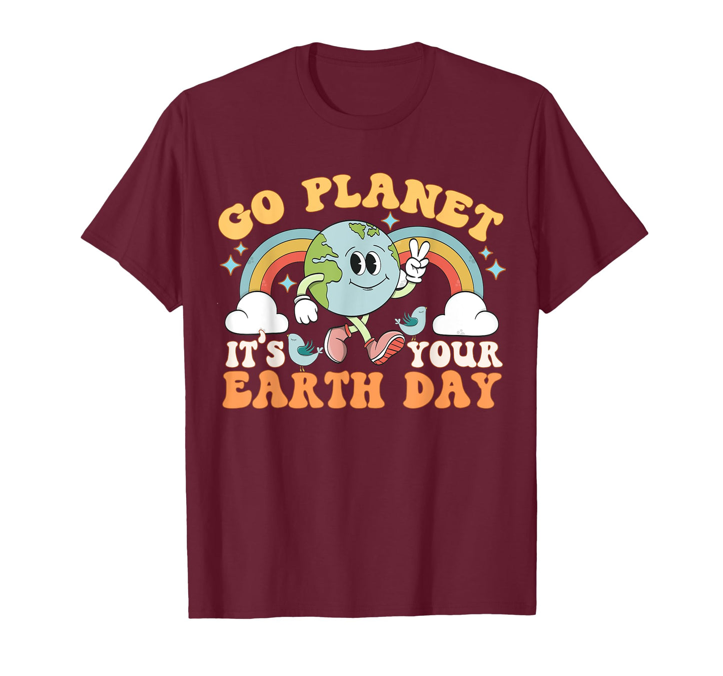 Go Planet It's Your Earth Day Groovy Retro Trendy Kawaii T-Shirt