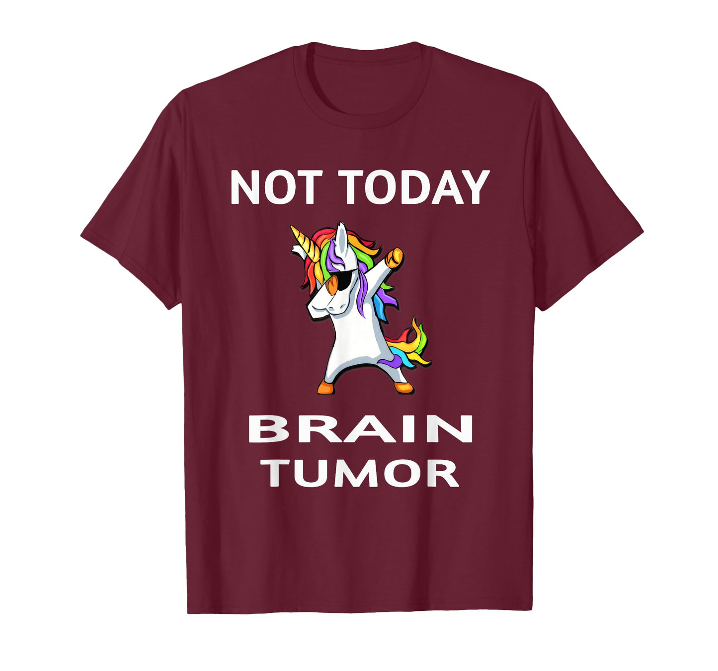 Not Today Brain Tumor Dabbing Unicorn Fighter Survivor T-Shirt