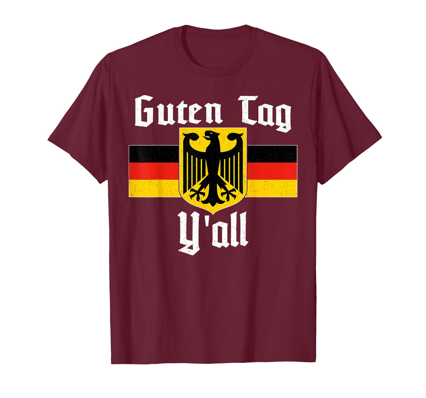 Oktoberfest German Eagle Flag Prost Guten Tag Y'all T-Shirt