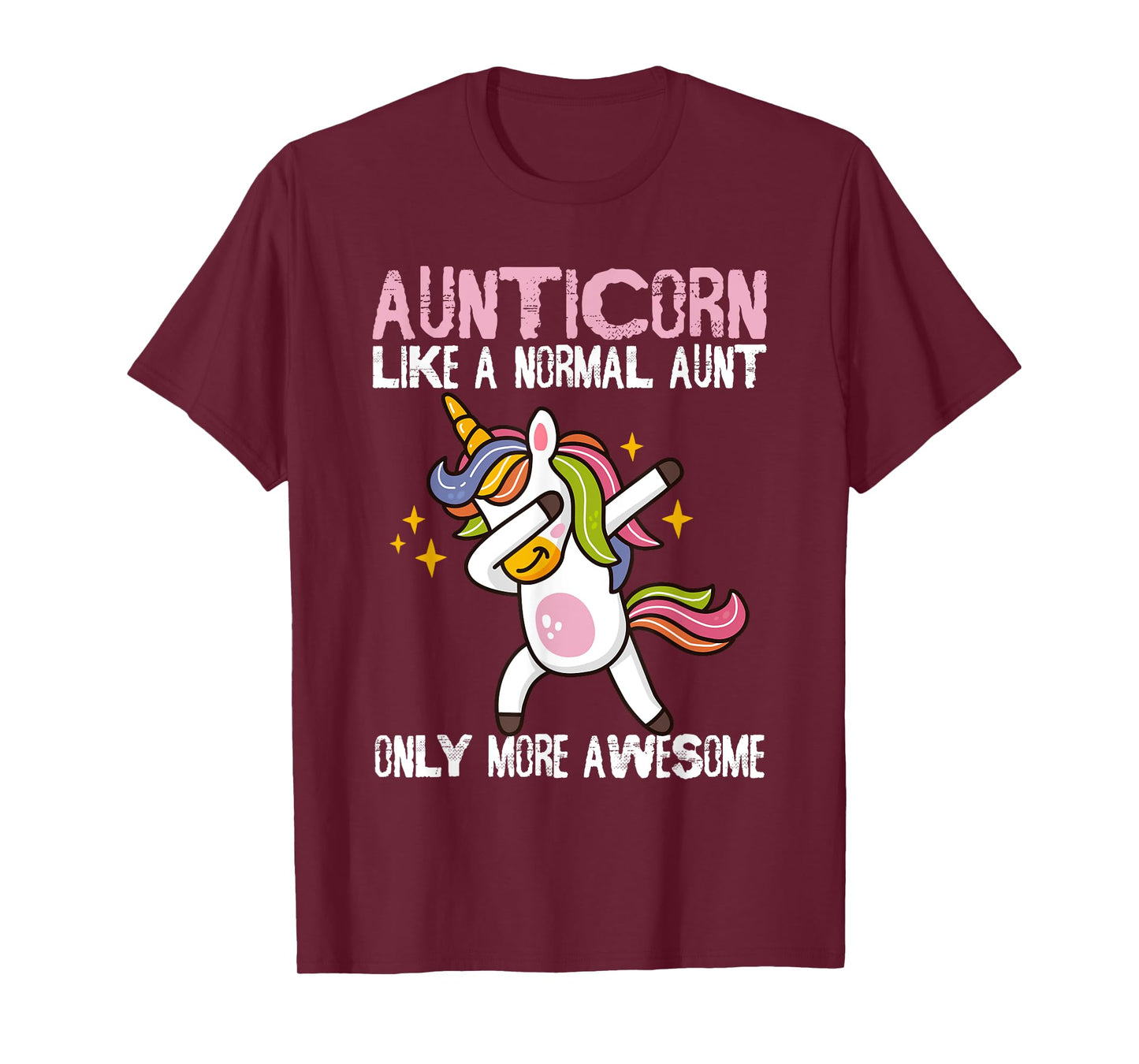 Auntie Tees For Kids & Aunt Unicorn Tees For Women Aunticorn Like An Aunt Only Awesome Dabbing Unicorn Unisex Women's Classic Fit Black Cartoon T-Shirt
