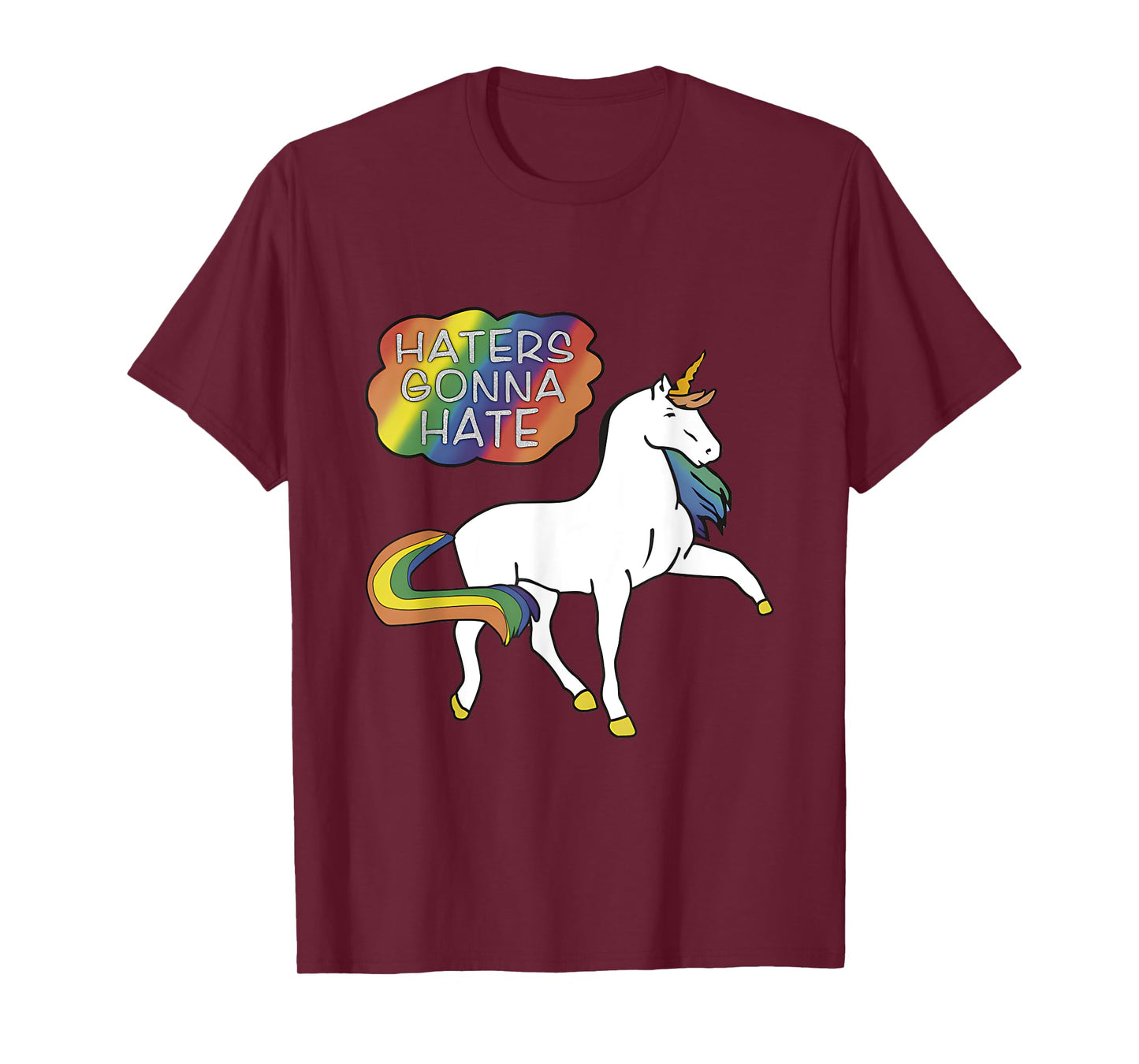 Haters Gonna Hate shirt Unicorn Meme T-Shirt