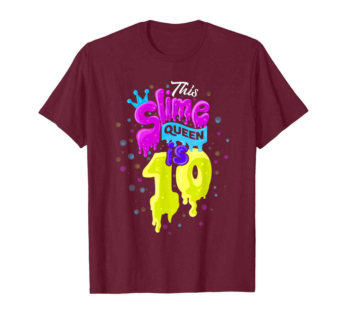 Slime Queen T-Shirt 10th Birthday Slime Shirt 10 T-Shirt