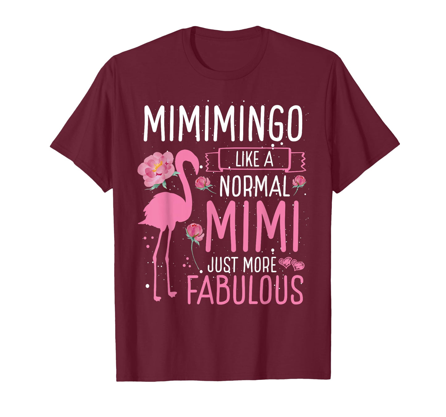 Mimingo Definition Like A Normal Mimi Just More Fabulous T-Shirt