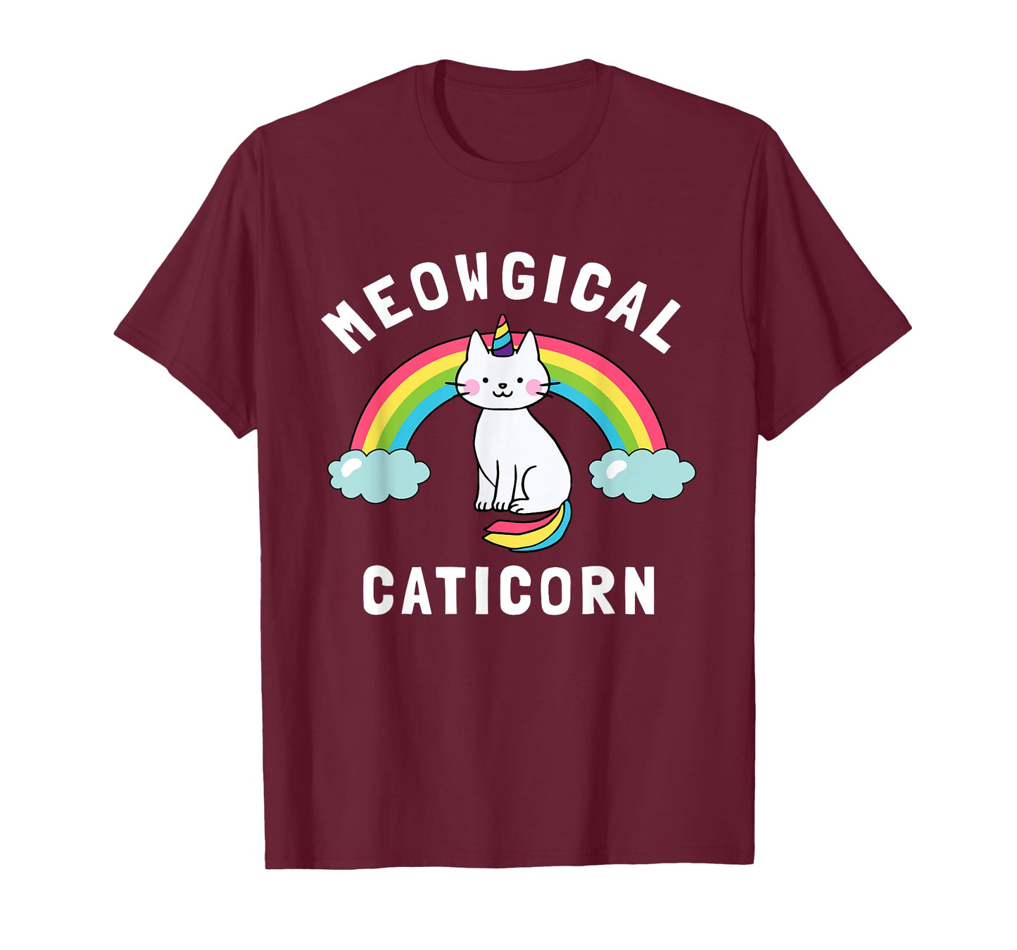 Meowgical Caticorn - Funny Unicorn & Cat Gift Kittycorn Men Women Kids T-Shirt