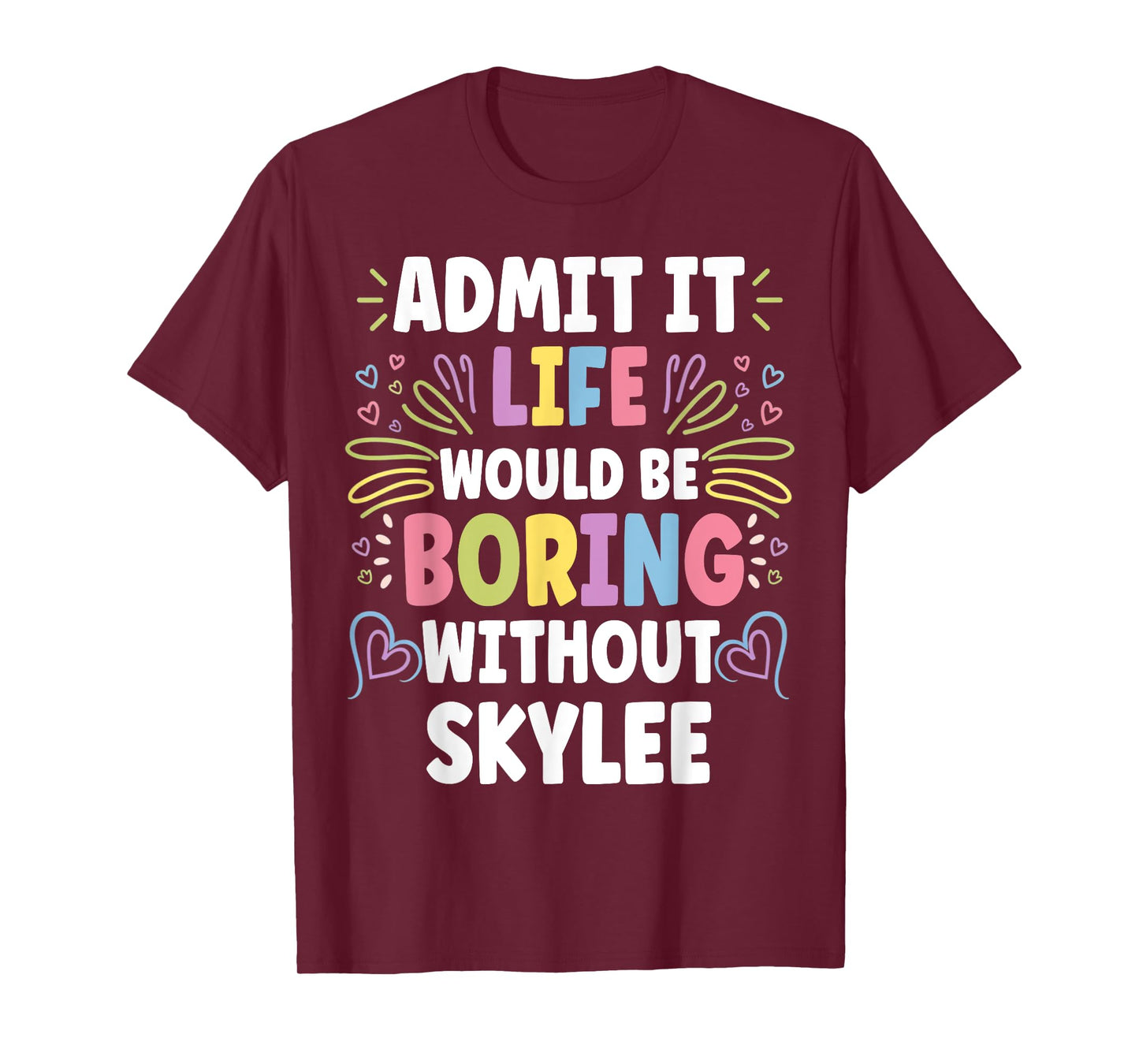 SKYLEE Personalized Name Funny Cute Custom SKYLEE Name T-Shirt