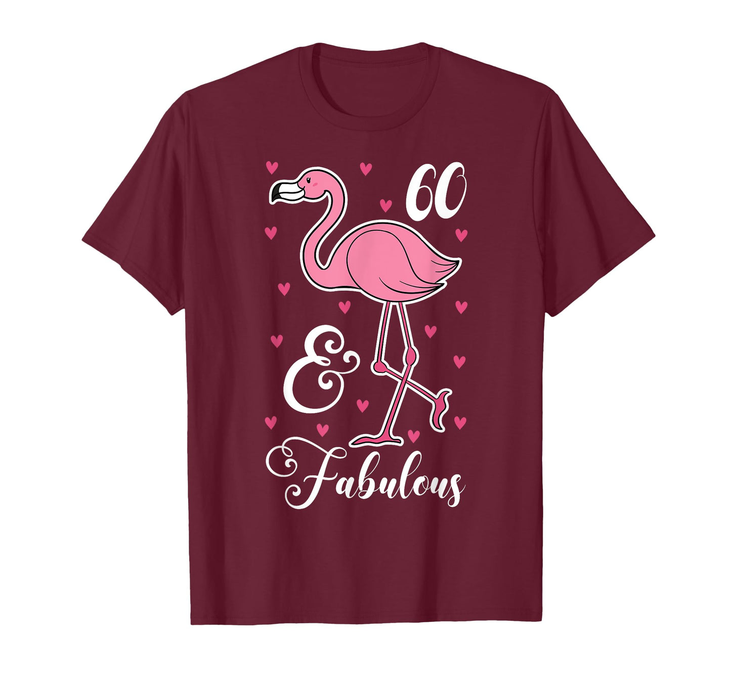 60 & Fabulous Flamingo Theme Birthday 60th Party T-Shirt