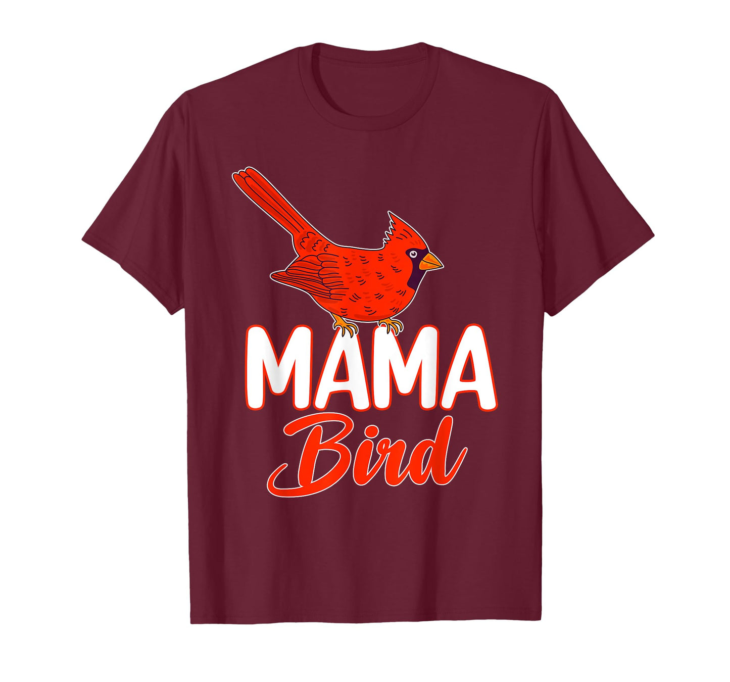 Mama Bird Women Red Cardinal Birds Lover Mother Mom T-Shirt