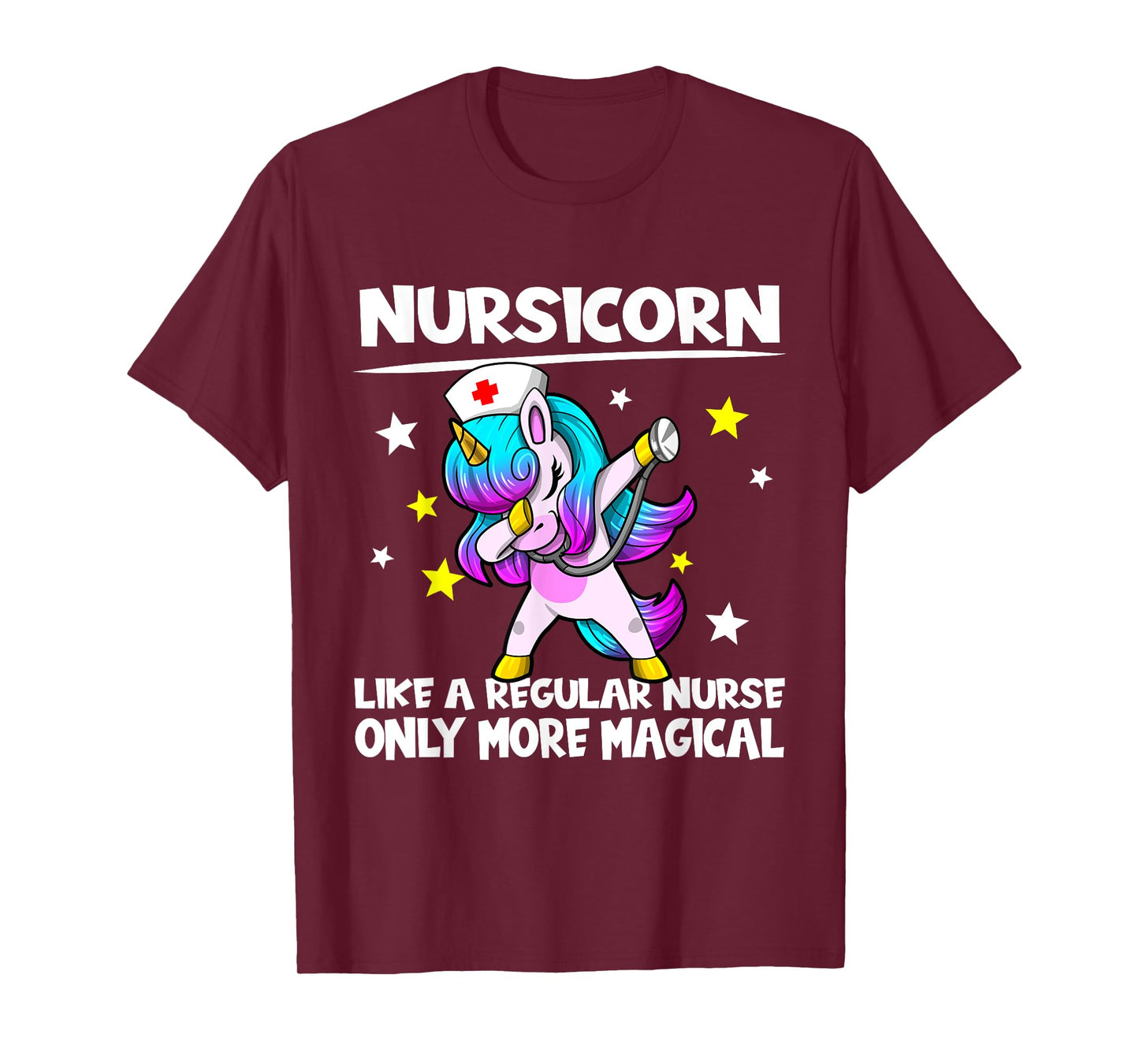 Nursing Dabbing Unicorn Nursicorn Only More Magical T-Shirt