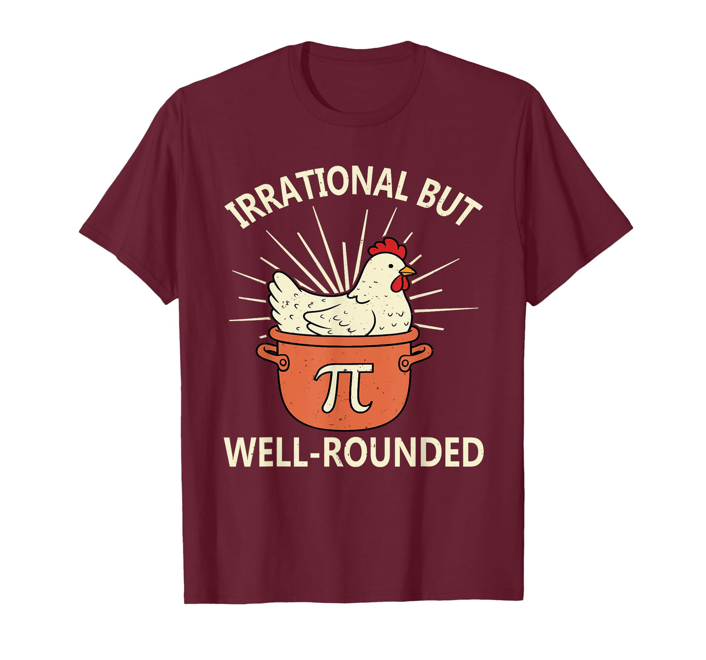 Funny Chicken Pot Pi Day Irrational But Well Rounded Math T-Shirt