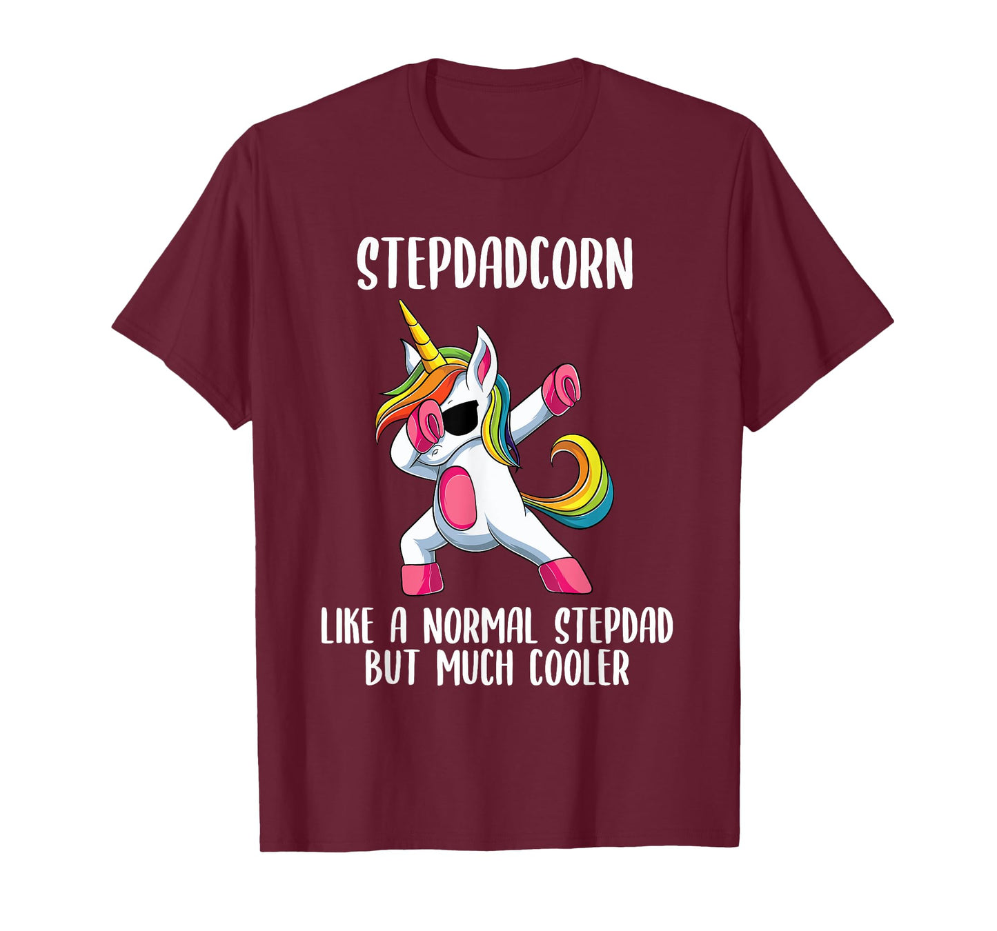 Unicorn Stepdad Girl Birthday Party Apparel StepdadCorn Cute T-Shirt