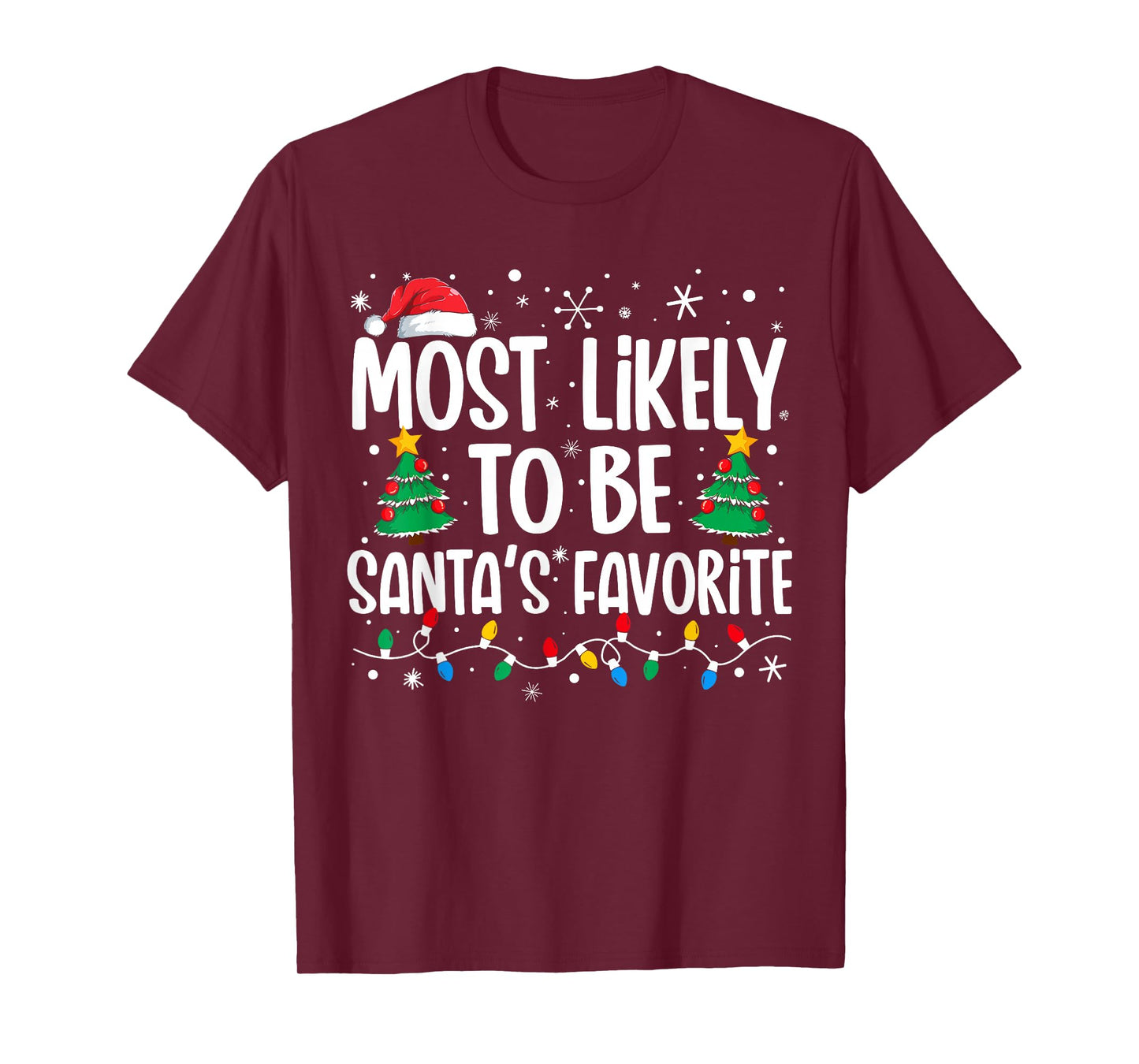 Most Likely To Be Santa's Favorite Family Christmas Matching T-Shirt