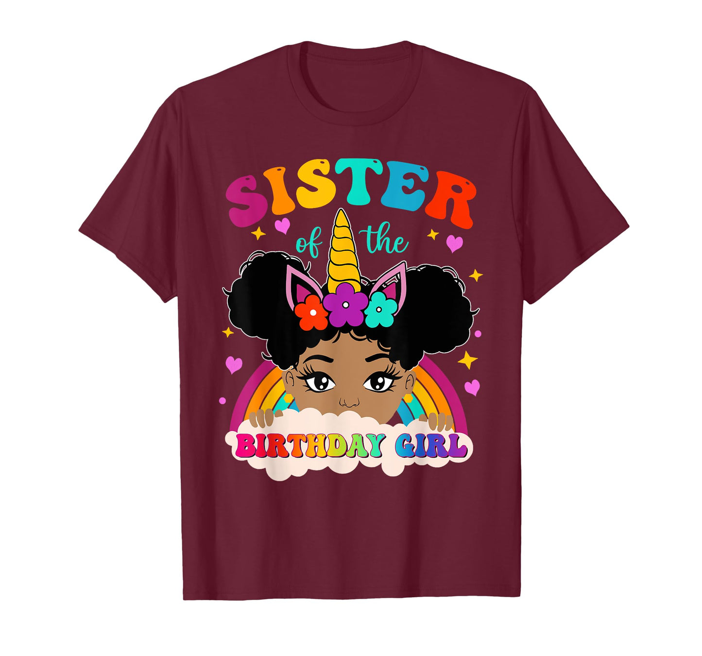 Sister of The Birthday Girl Rainbow Afro Melanin Unicorn T-Shirt