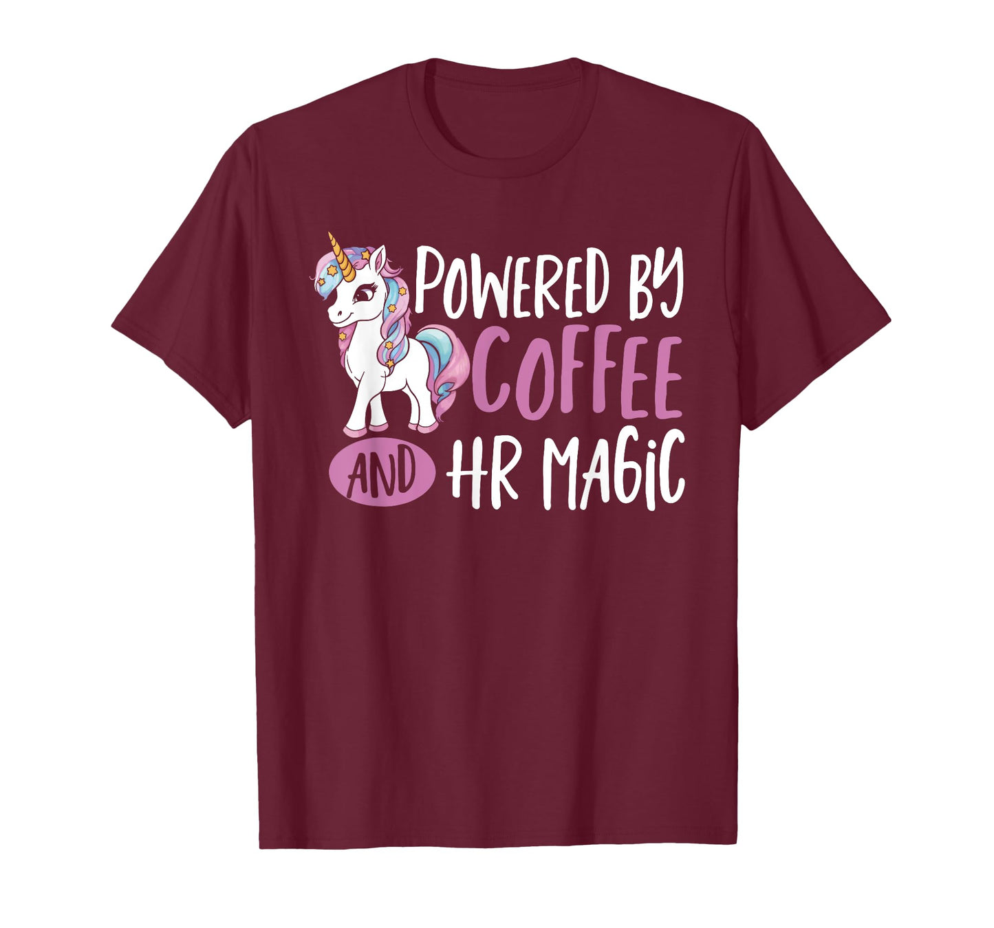 HR Manager Unicorn Powered By Coffee Human Resources HR T-Shirt