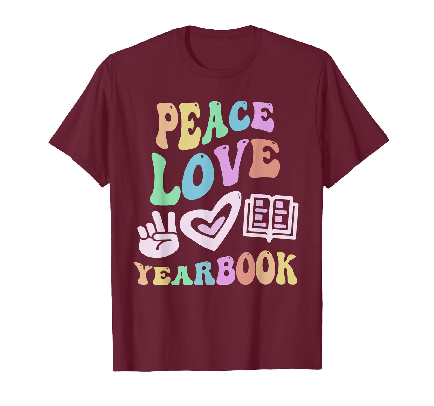 PEACE LOVE YEARBOOK Retro Editor Teacher Groovy School T-Shirt