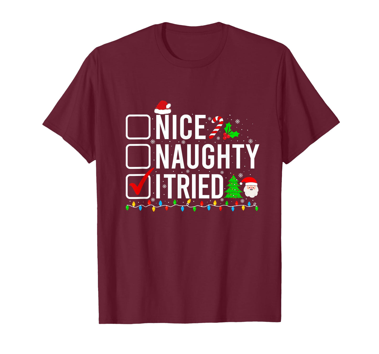 Nice Naughty I Tried Family Xmas Pajama Funny Christmas List T-Shirt