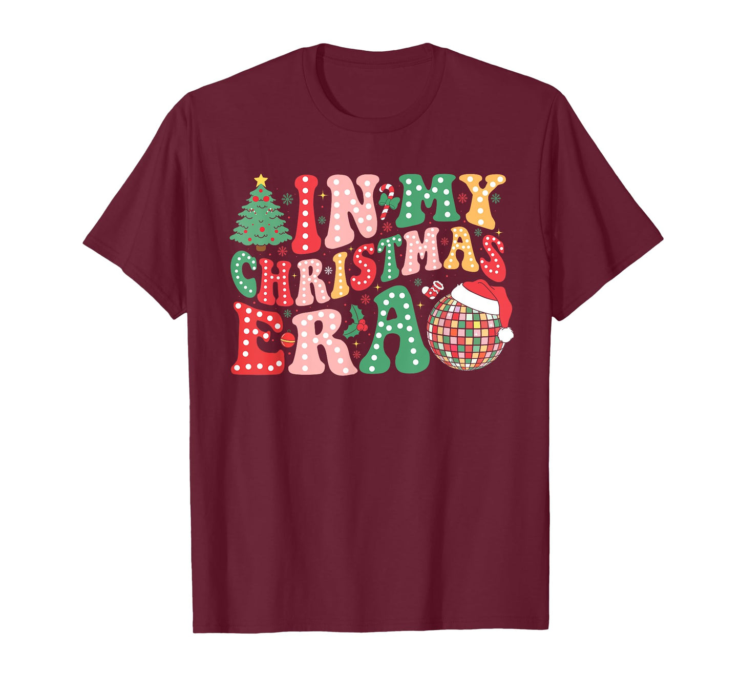 In My Christmas Era Funny Santa Hat Xmas Family Men Women T-Shirt