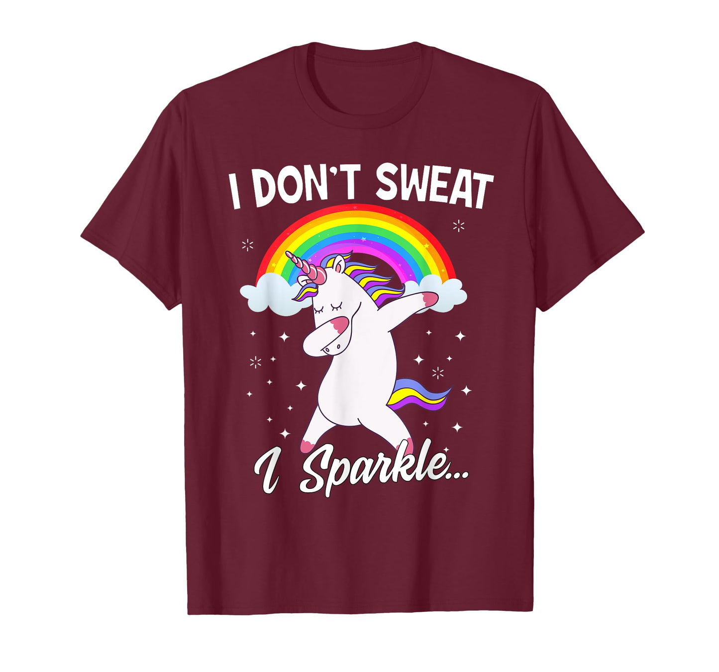 I Don't Sweat I Sparkle Unicorn Women T-Shirt Christmas Gift T-Shirt