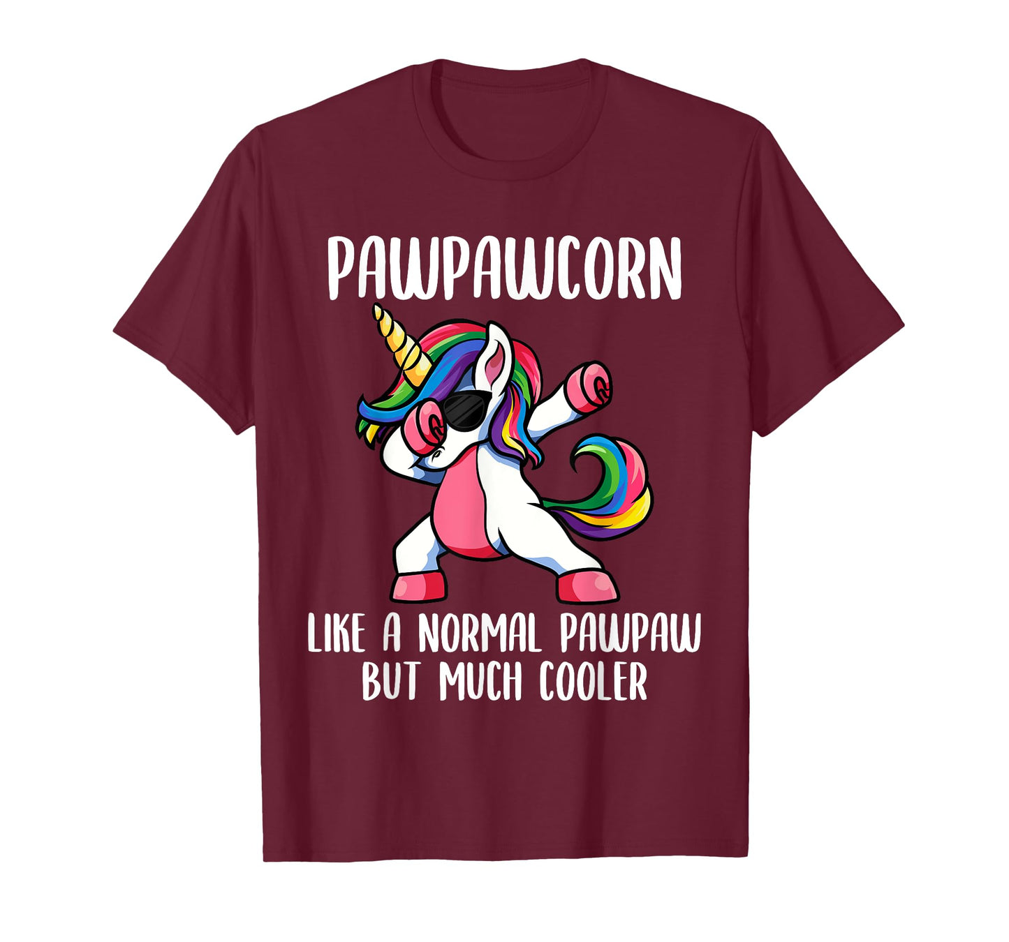 Unicorn Pawpaw Girl Clothes, PawpawCorn Cute T-Shirt