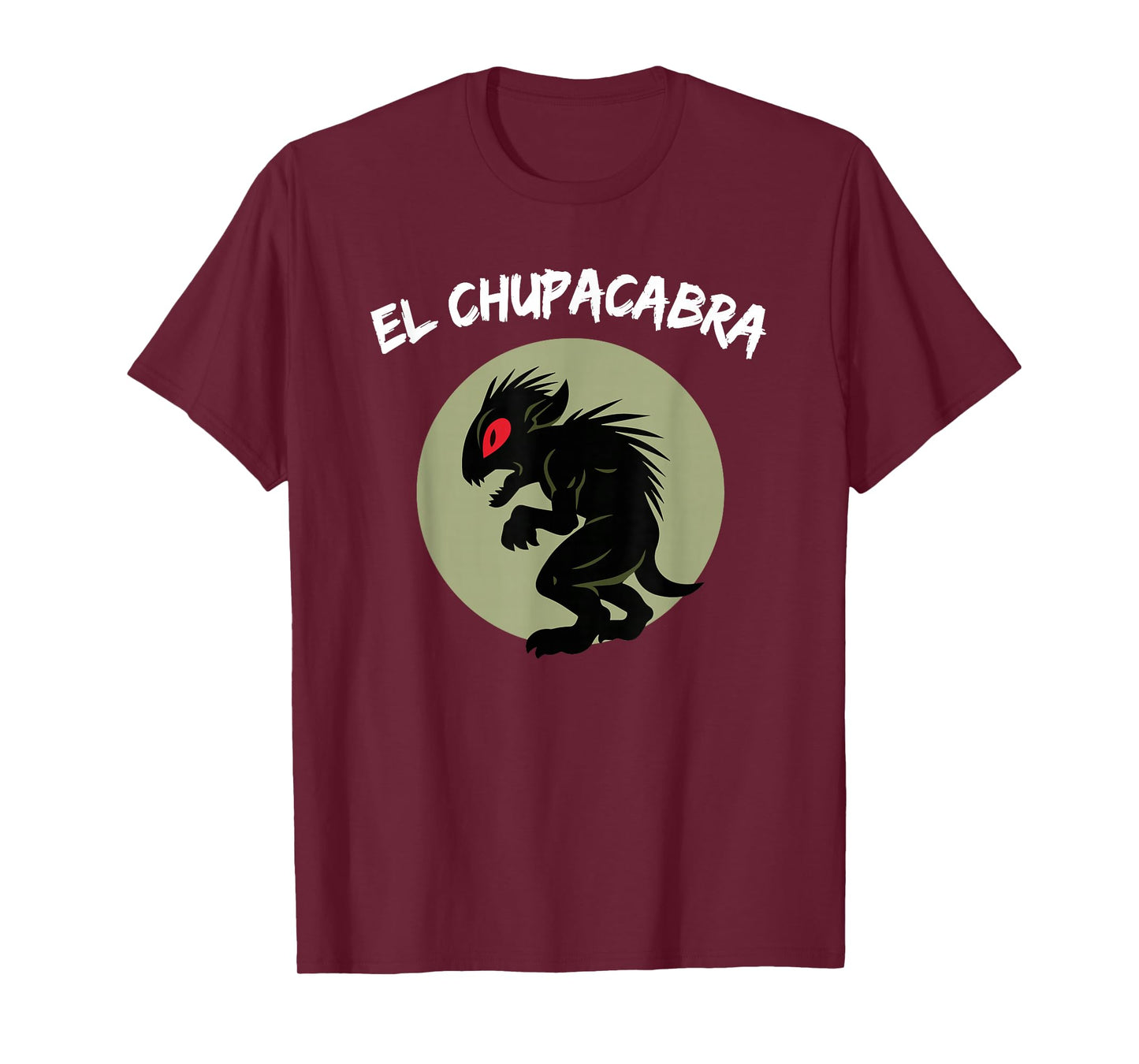 Funny Mexican El Chupacabra Cryptid Lover T-Shirt