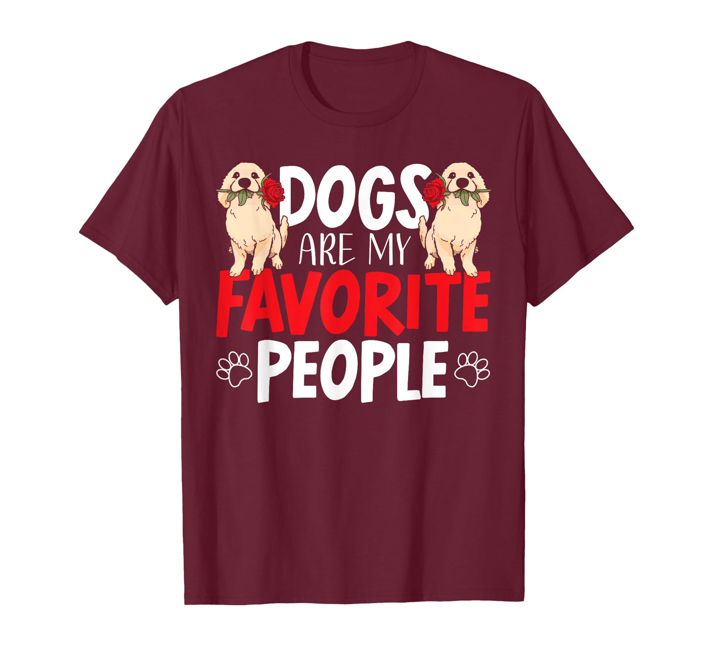 Dogs Are My Favorite People Labrador Retriever Dog Lab T-Shirt for Men Women