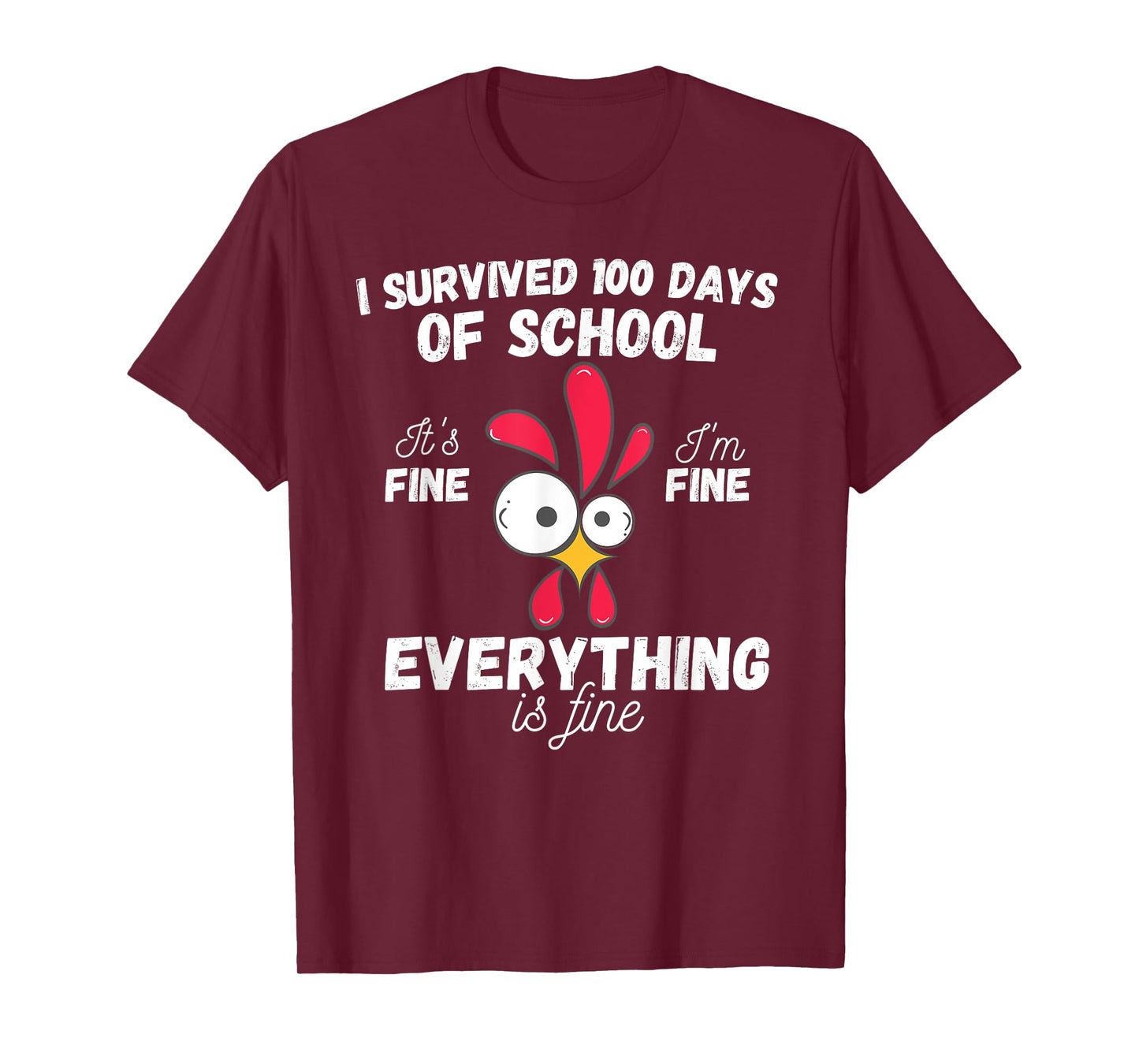 100 Days Of School It's Fine I'm Fine Everything Is Fine T-Shirt