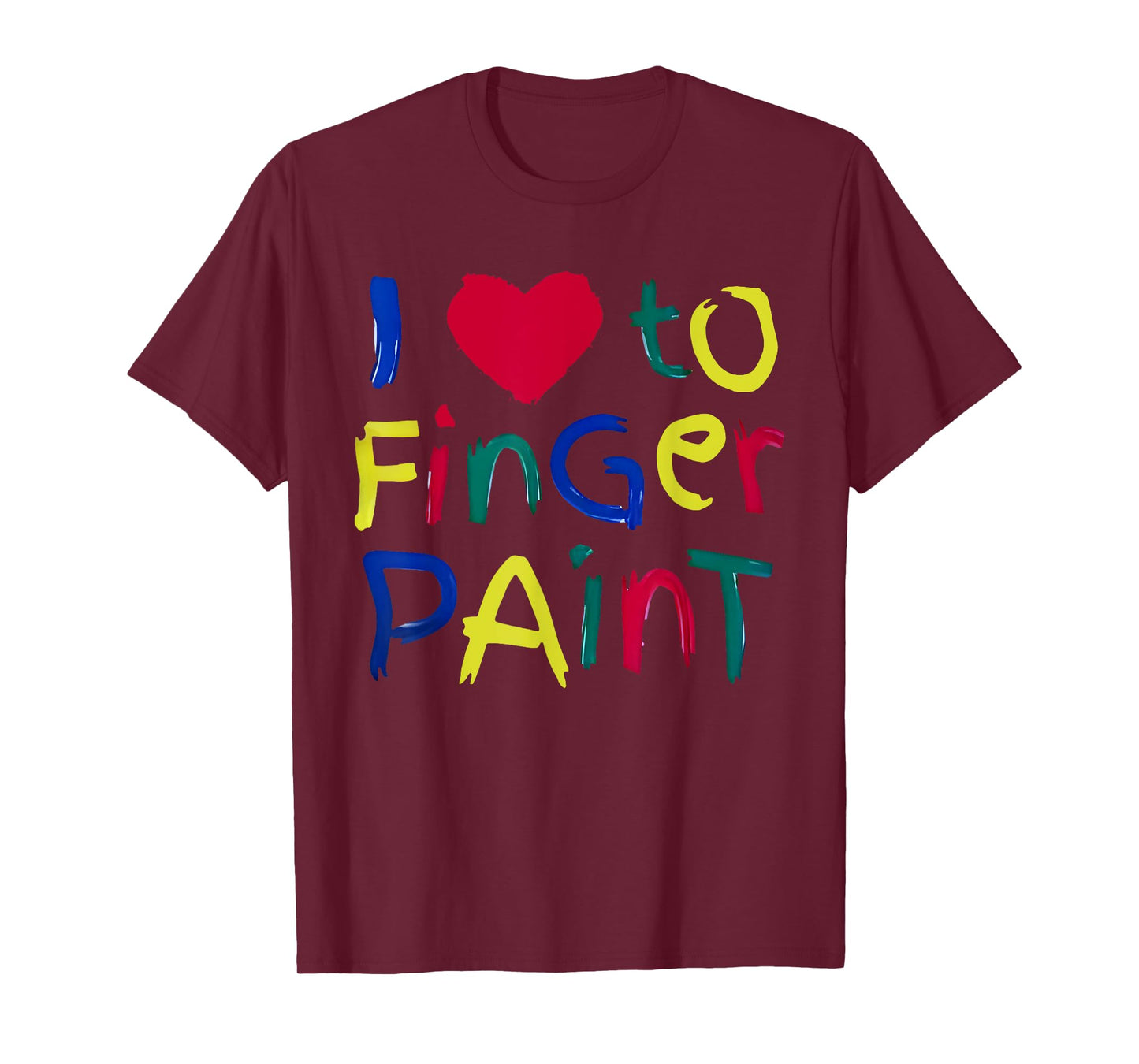 I Heart Love To Finger Paint I'm Paint Cute Couple Valentine T-Shirt