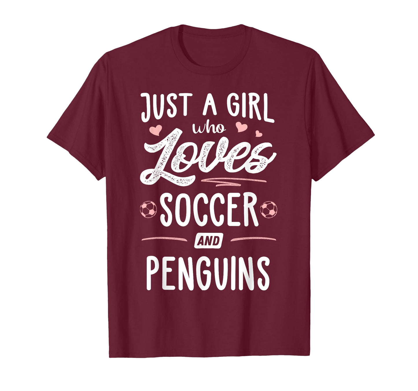 Just A Girl Who Loves Soccer And Penguins Gift Women T-Shirt