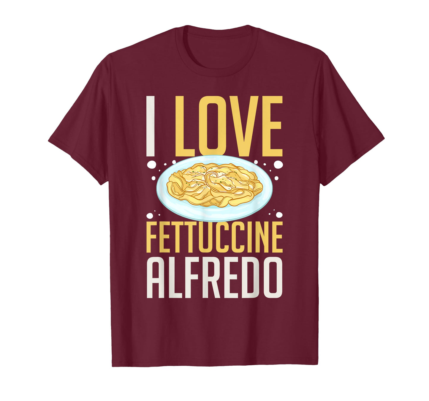 Fettuccine Alfredo Chicken Sauce Recipes Vegan Pasta T-Shirt