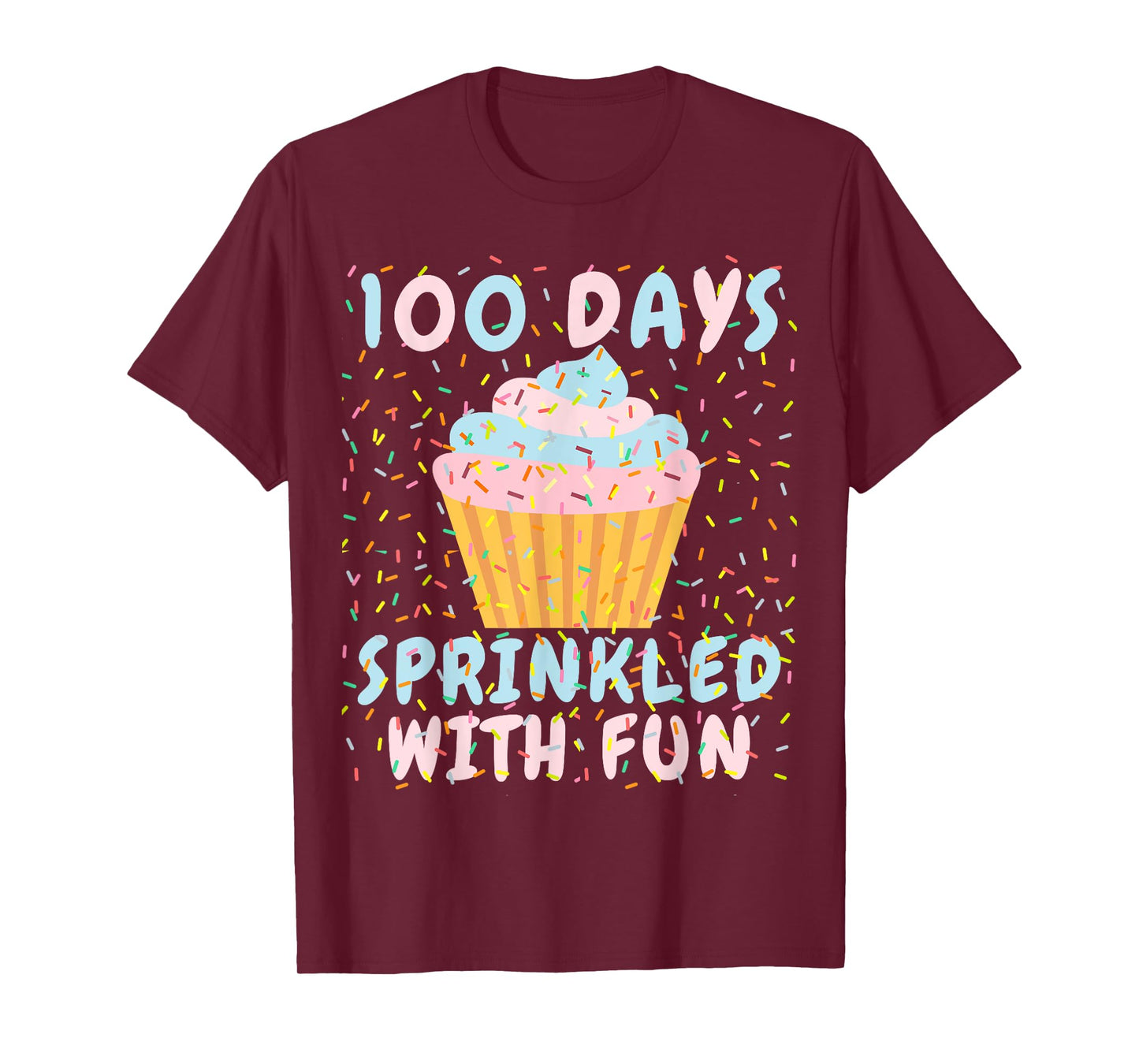 100 Days Sprinkled With Fun Cupcake 100th Day Of School Kids T-Shirt