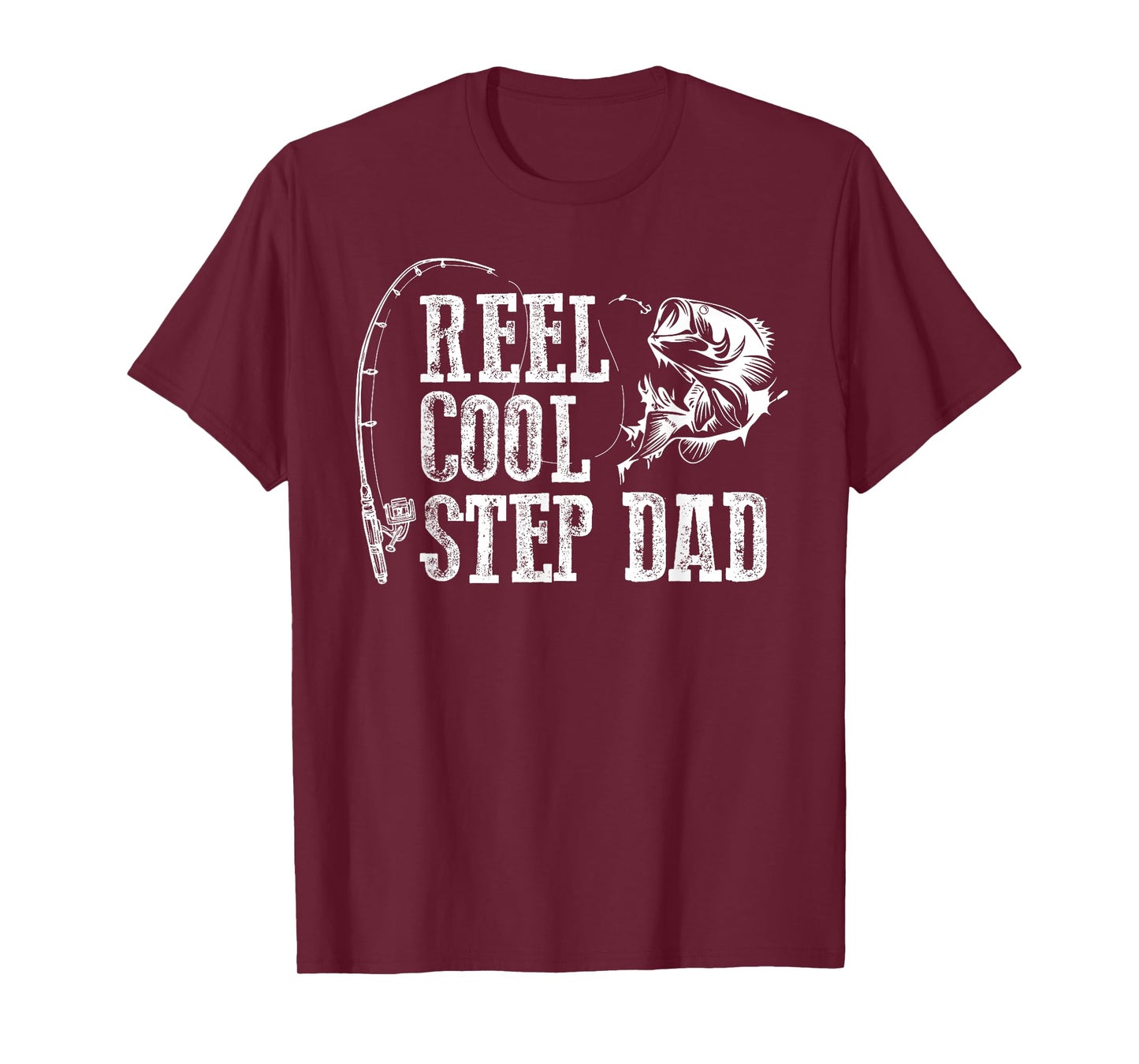 Stepfather Fishing: Roll Cool Stepfather Gift T-Shirt