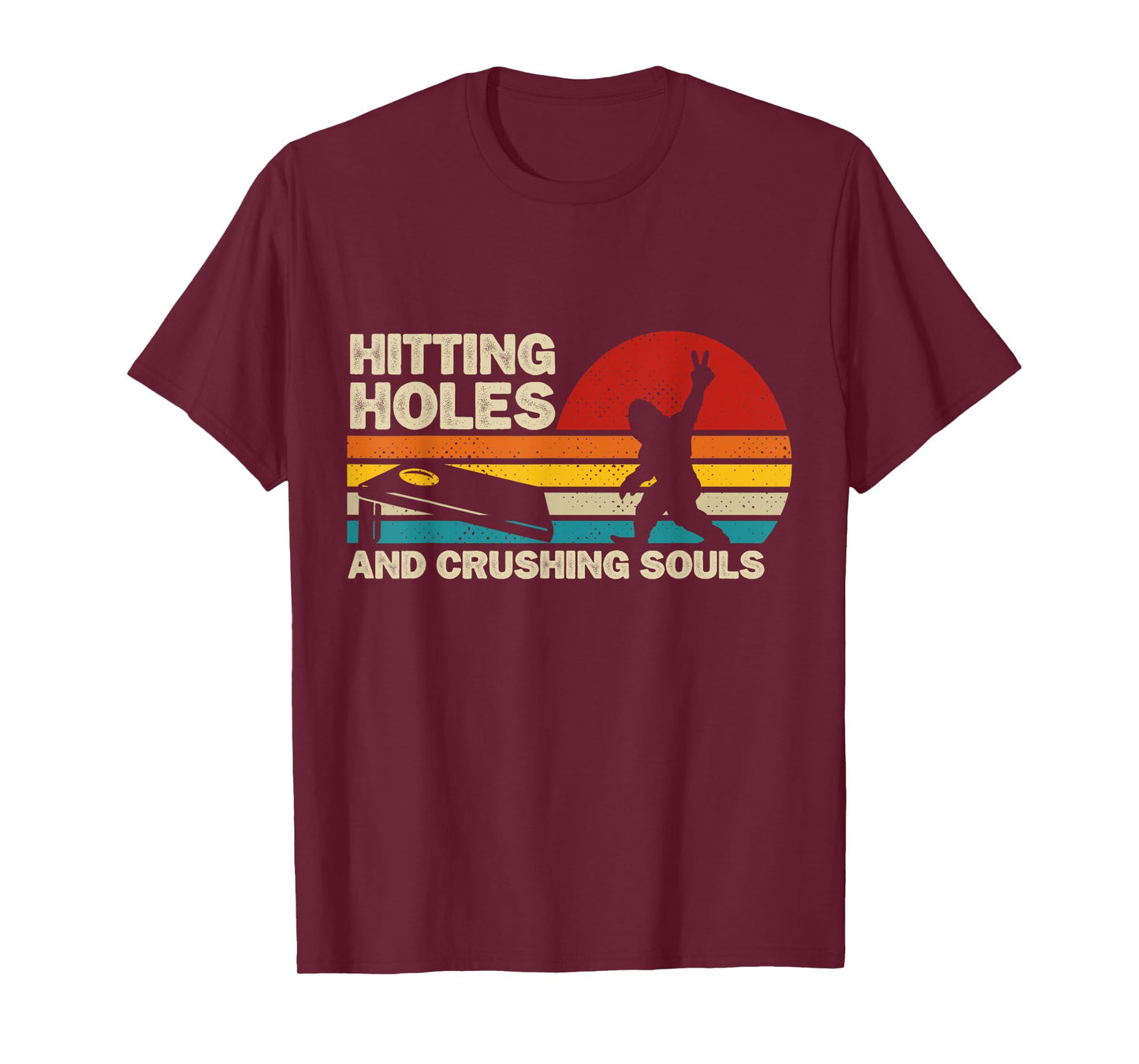 Hitting Holes And Crushing Souls Funny Bigfoot Cornhole T-Shirt