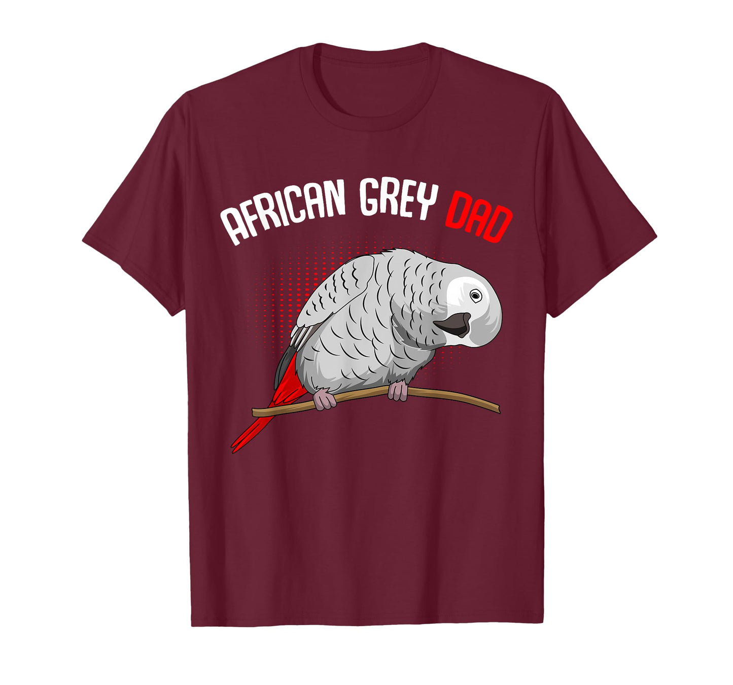Cute Bird Lover Tees & Gift Ideas African Grey Parrot Dad Funny Men T-Shirt