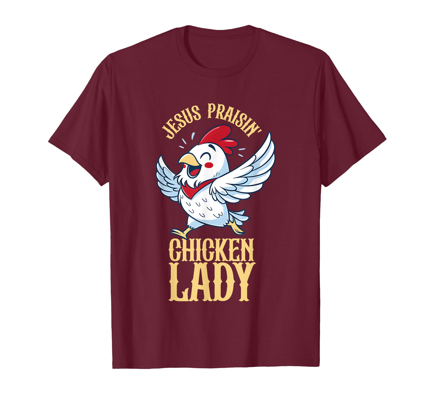Jesus Praising Chicken Lady T-Shirt