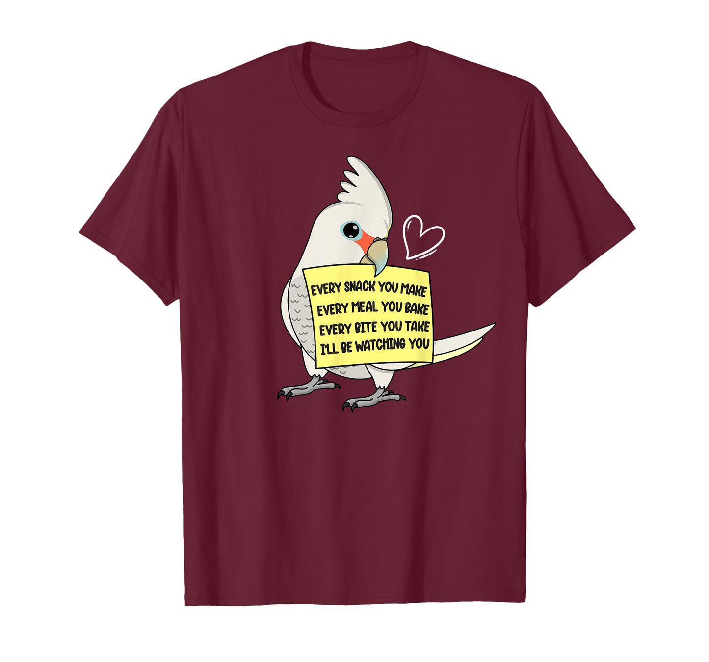 Every Snack, Meal or Bite I Goffins Cockatoo Parrot T-Shirt