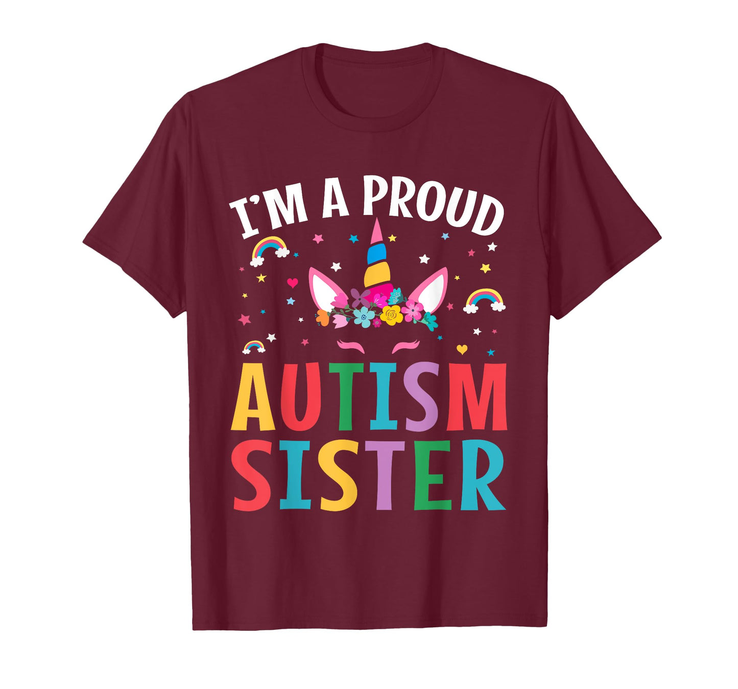 I'm A Proud Autism Sister Autism Awareness Unicorn Autism T-Shirt