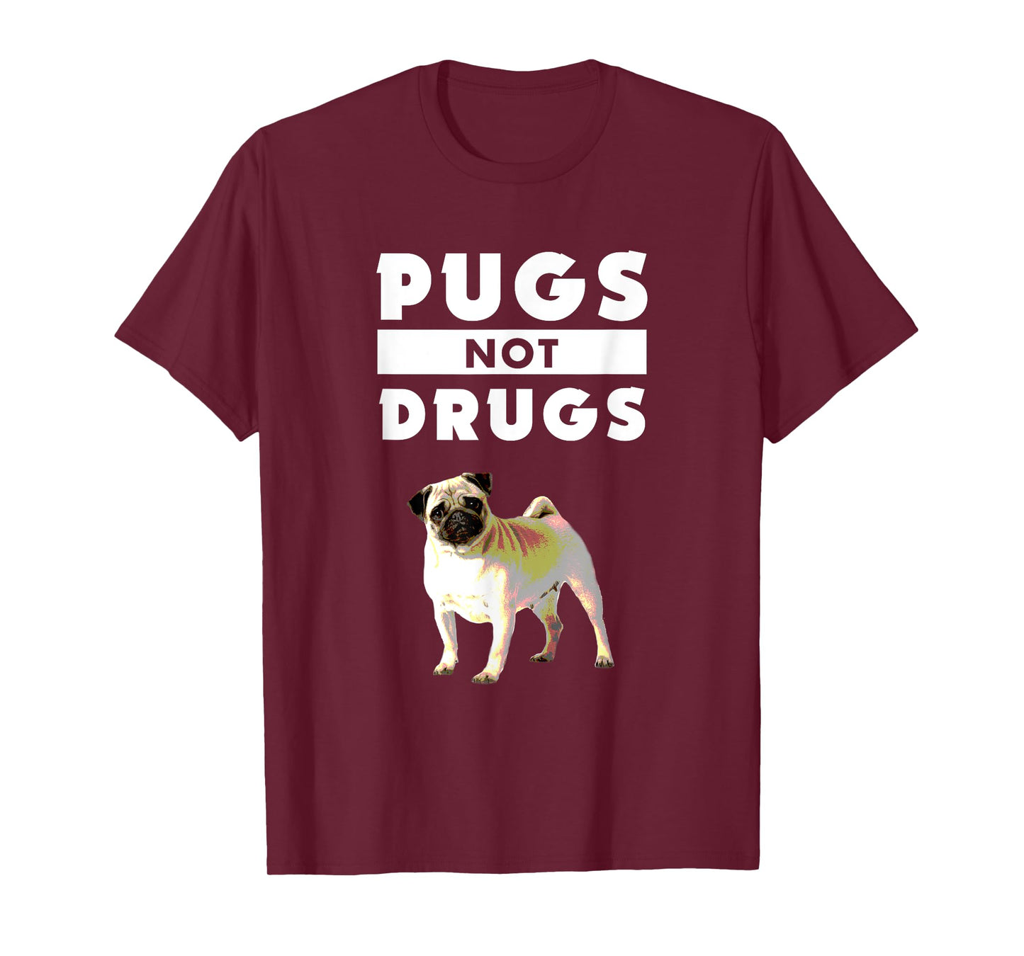 Funny Pugs Not Drugs Life Dog Puppy Lover T-Shirt for Men Women Kids
