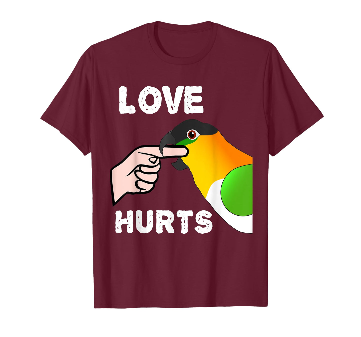 Black Headed Caique Parrot Love Hurts T-Shirt