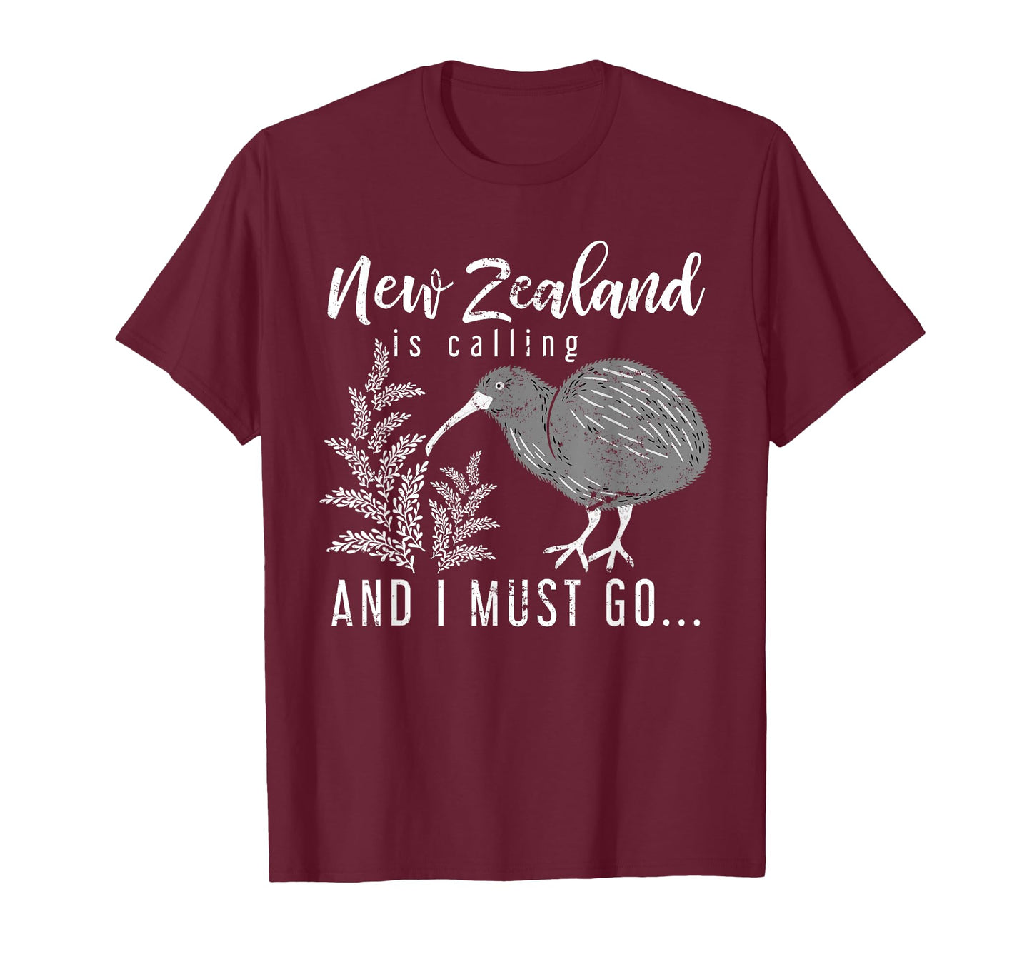 New Zealand Is Calling And I Must Go New Zealand T-Shirt
