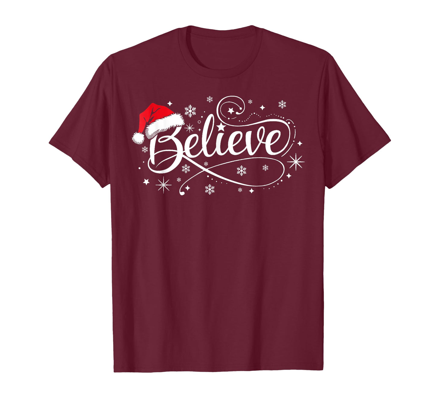 Christmas Believe Santa Claus Xmas Family Men Women Kids T-Shirt