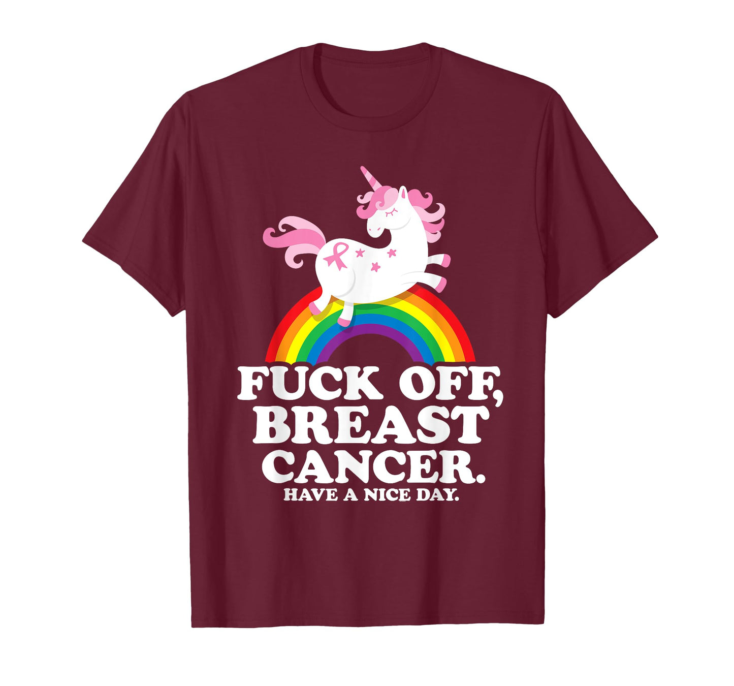 Fuck Off Breast Cancer Funny Quote with Unicorn and Rainbow T-Shirt