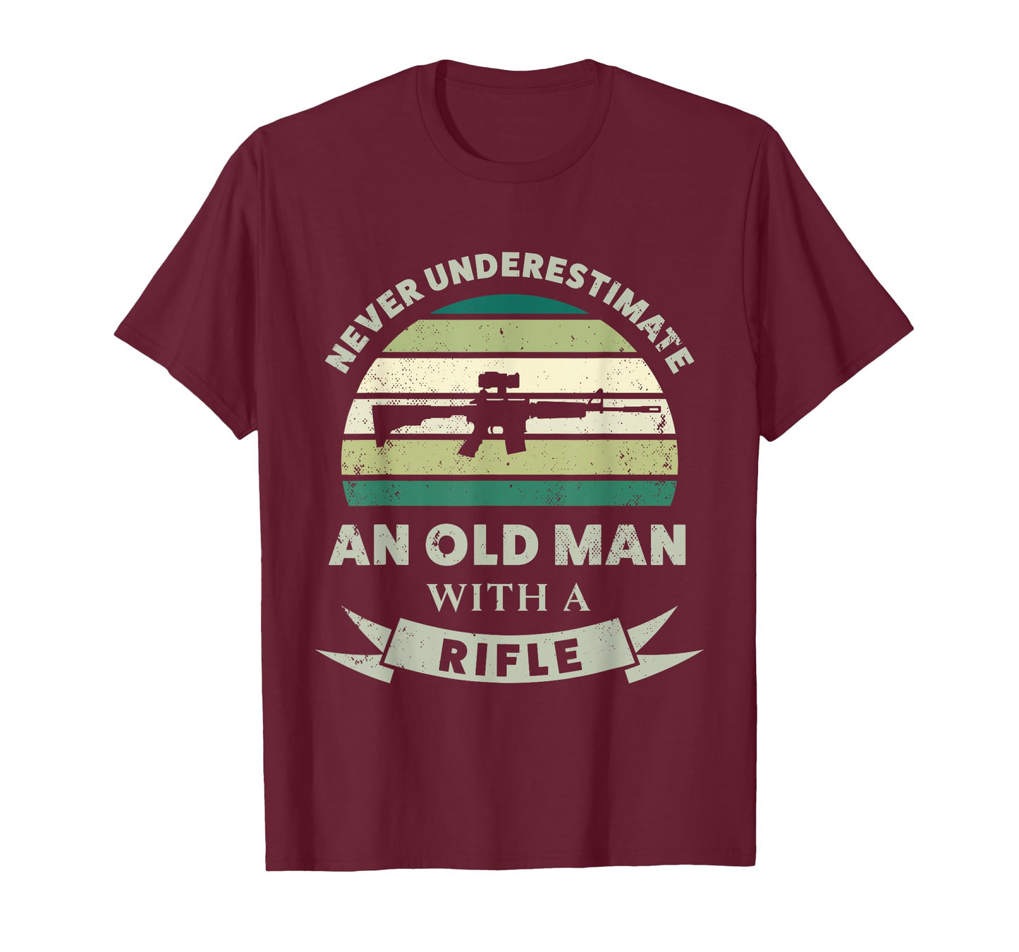 Old Man with a Rifle Funny Gun Dad Gift T-Shirt