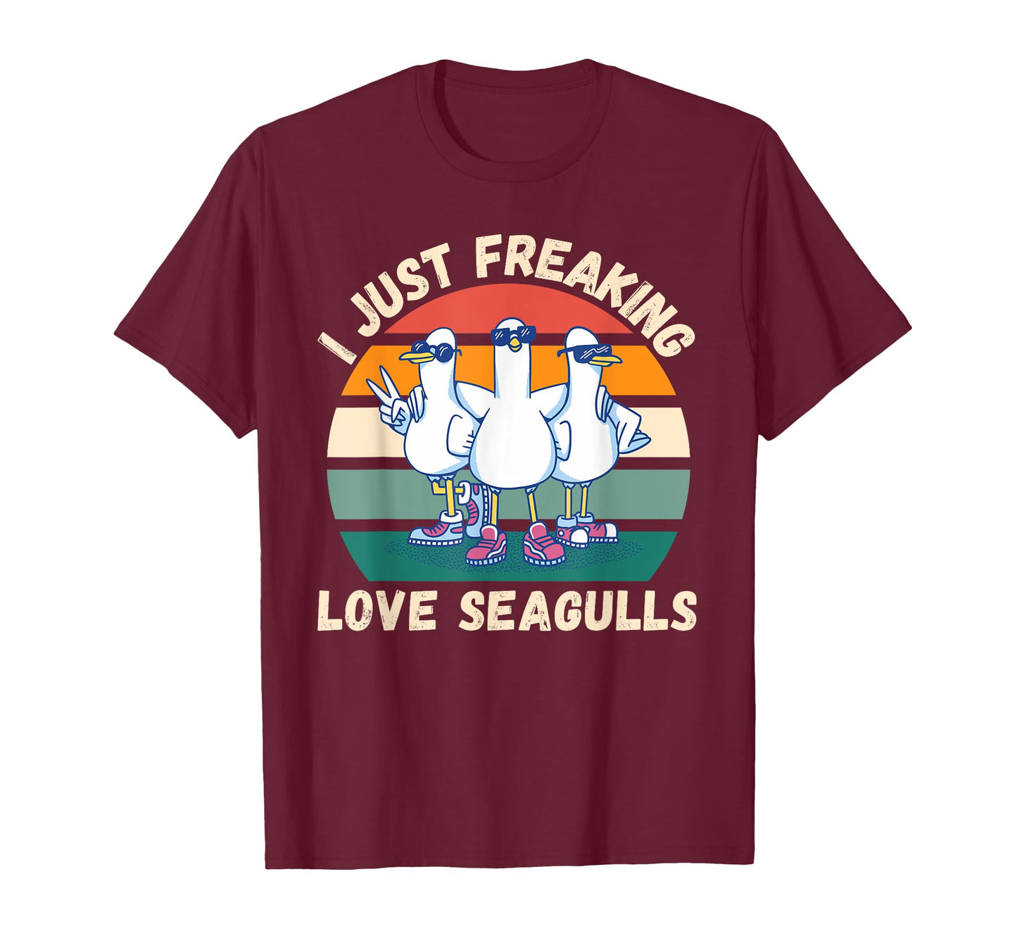 Retro Seagulls I Just Freaking Love Seagulls Bird Lover T-Shirt