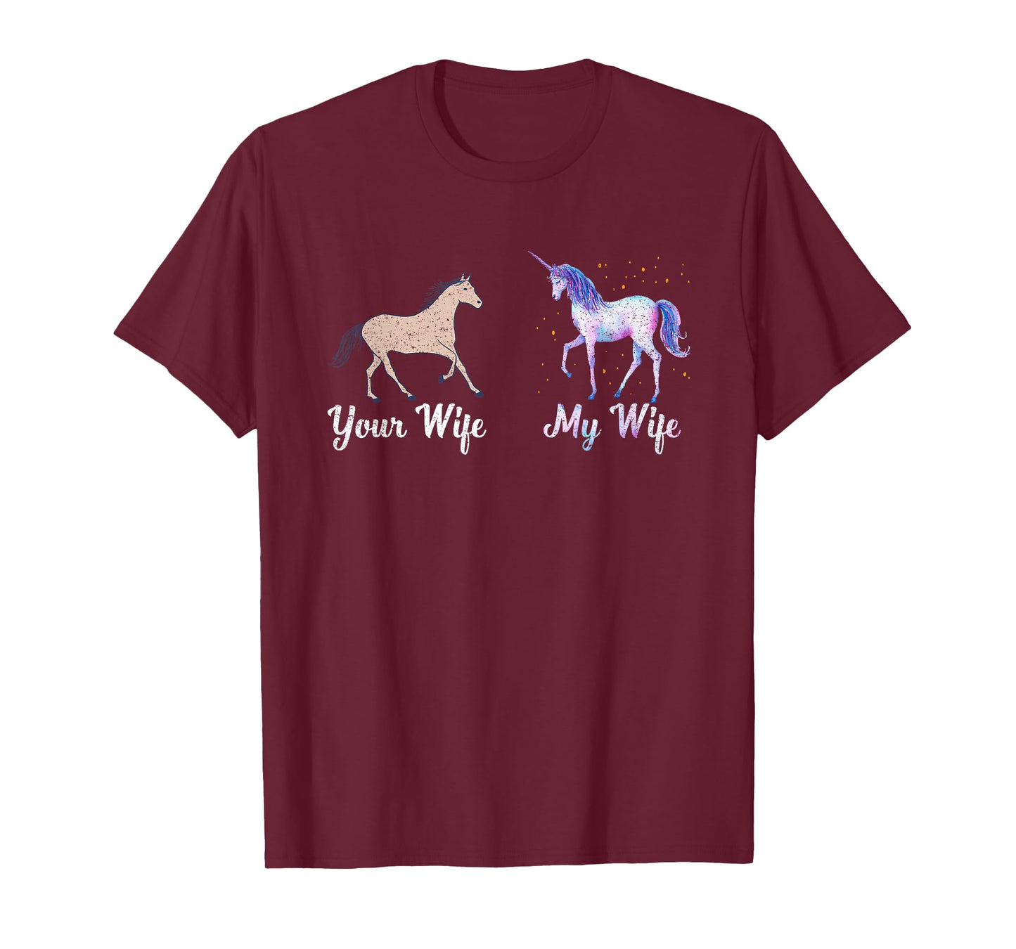 Your Wife My Wife Unicorn Husband Fiance Unicorn Lover T-Shirt