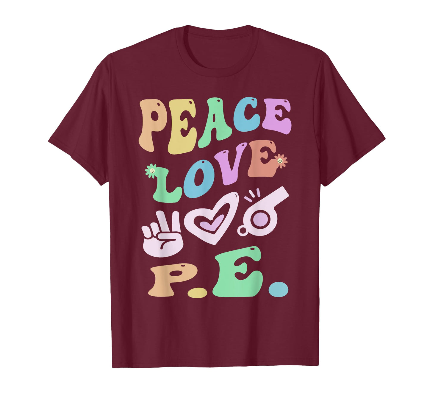Retro PEACE LOVE P.E Gym Teacher Groovy School Phys Ed Girl T-Shirt