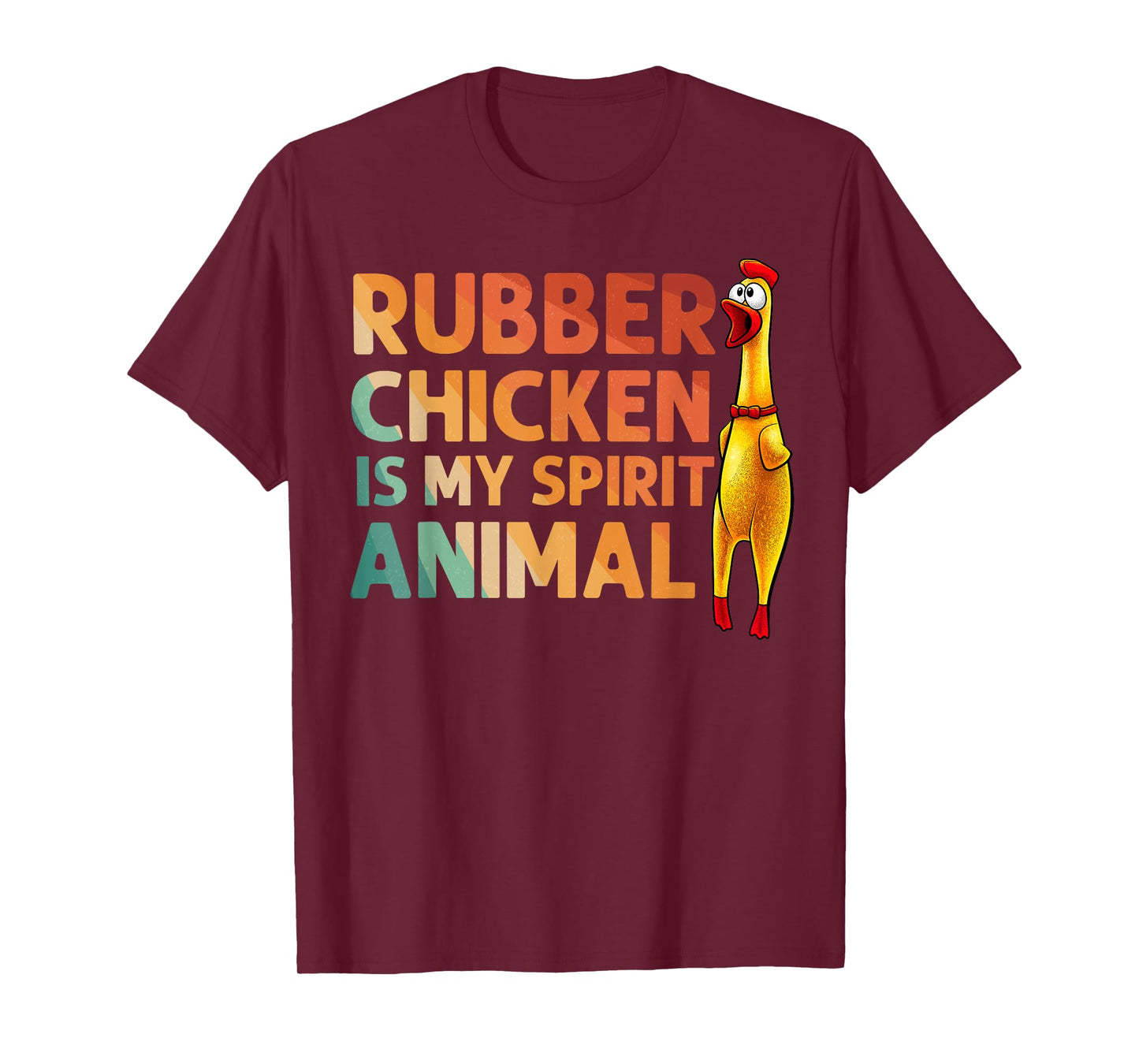 Funny Rubber Chicken Art For Men Women Kids Rubber Chicken T-Shirt