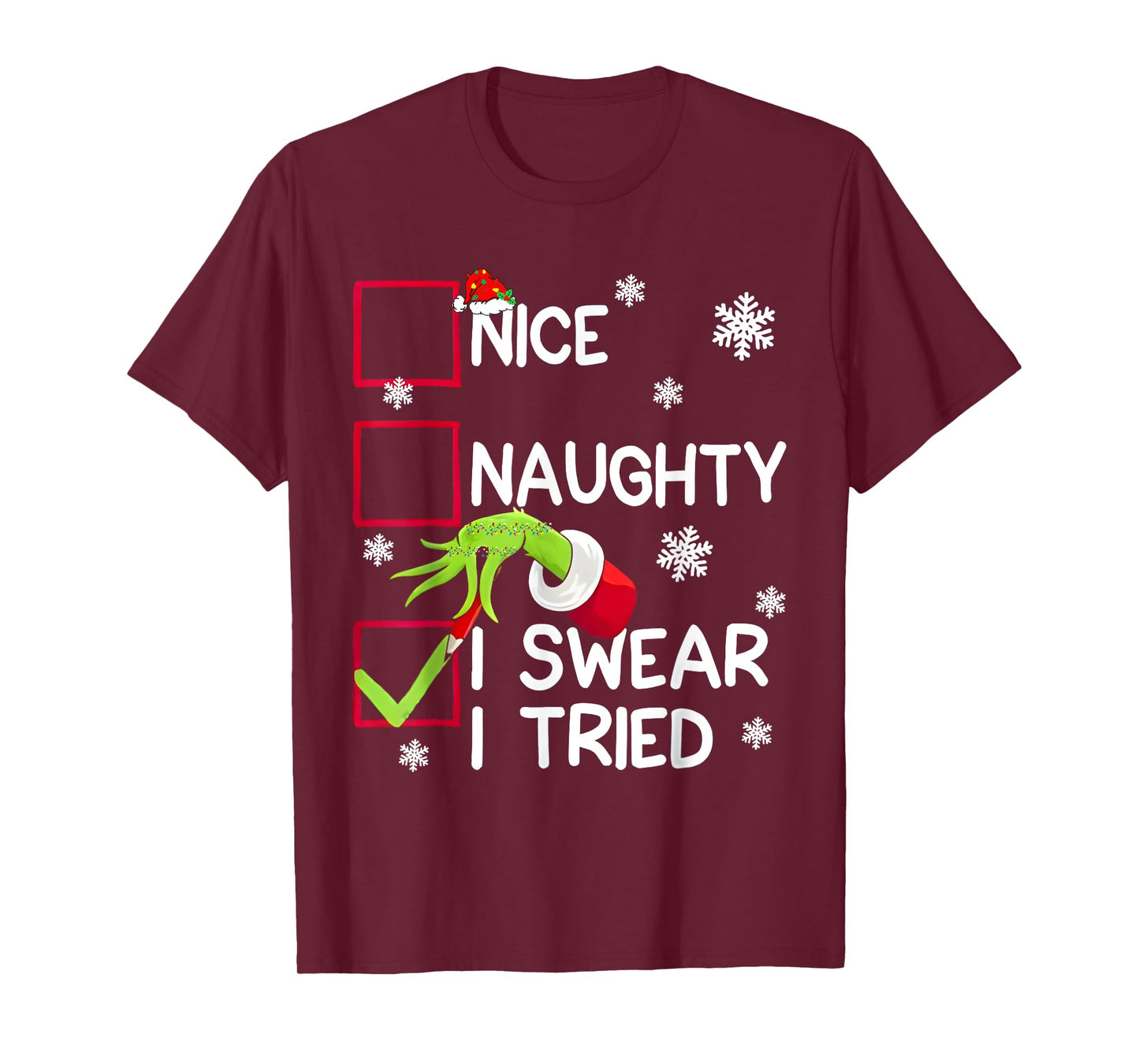 Groovy Naughty I Swear I Tried Christmas Xmas Men Women Kids T-Shirt