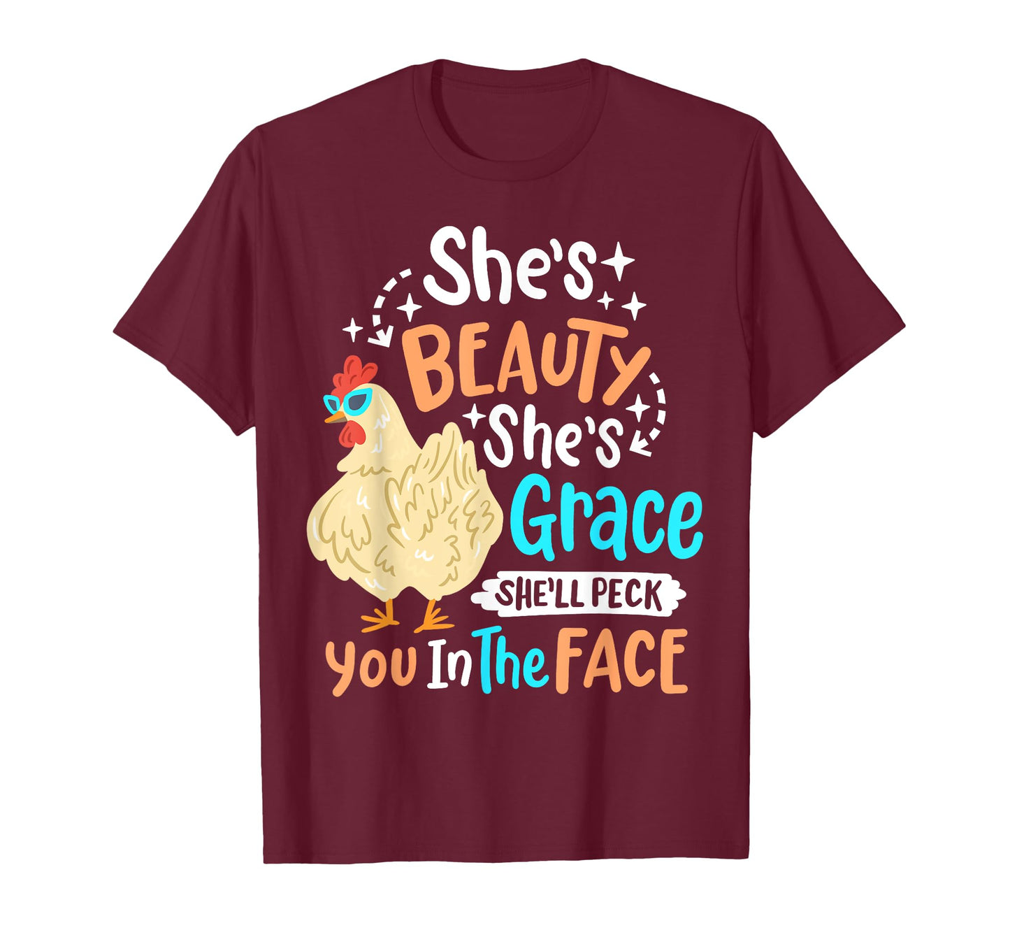 She's Beauty She's Grace - Farmer & Chicken Lover T-Shirt