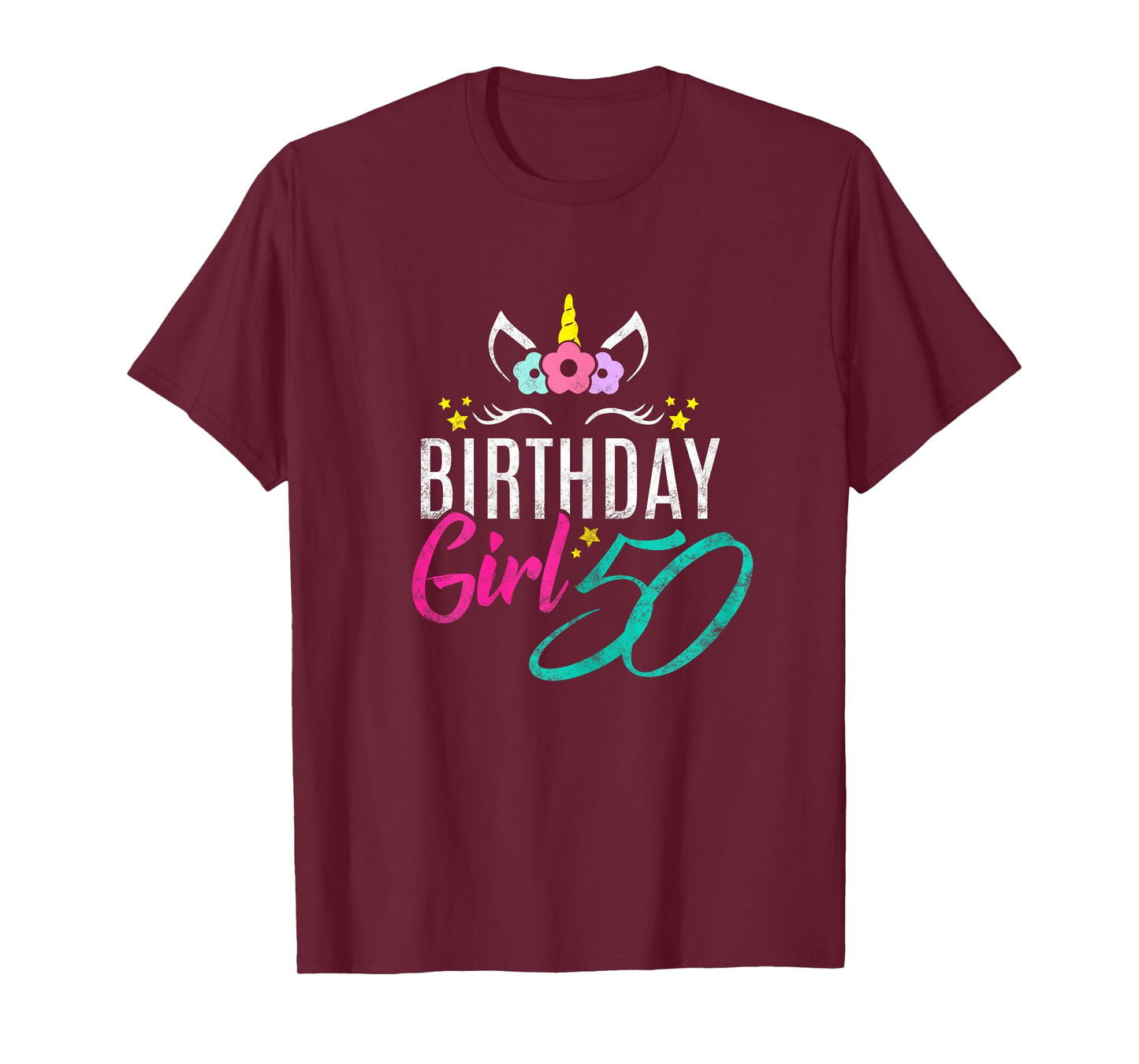 Birthday Girl 50 Year Old Gift Cute Unicorn Face 50th Bday T-Shirt